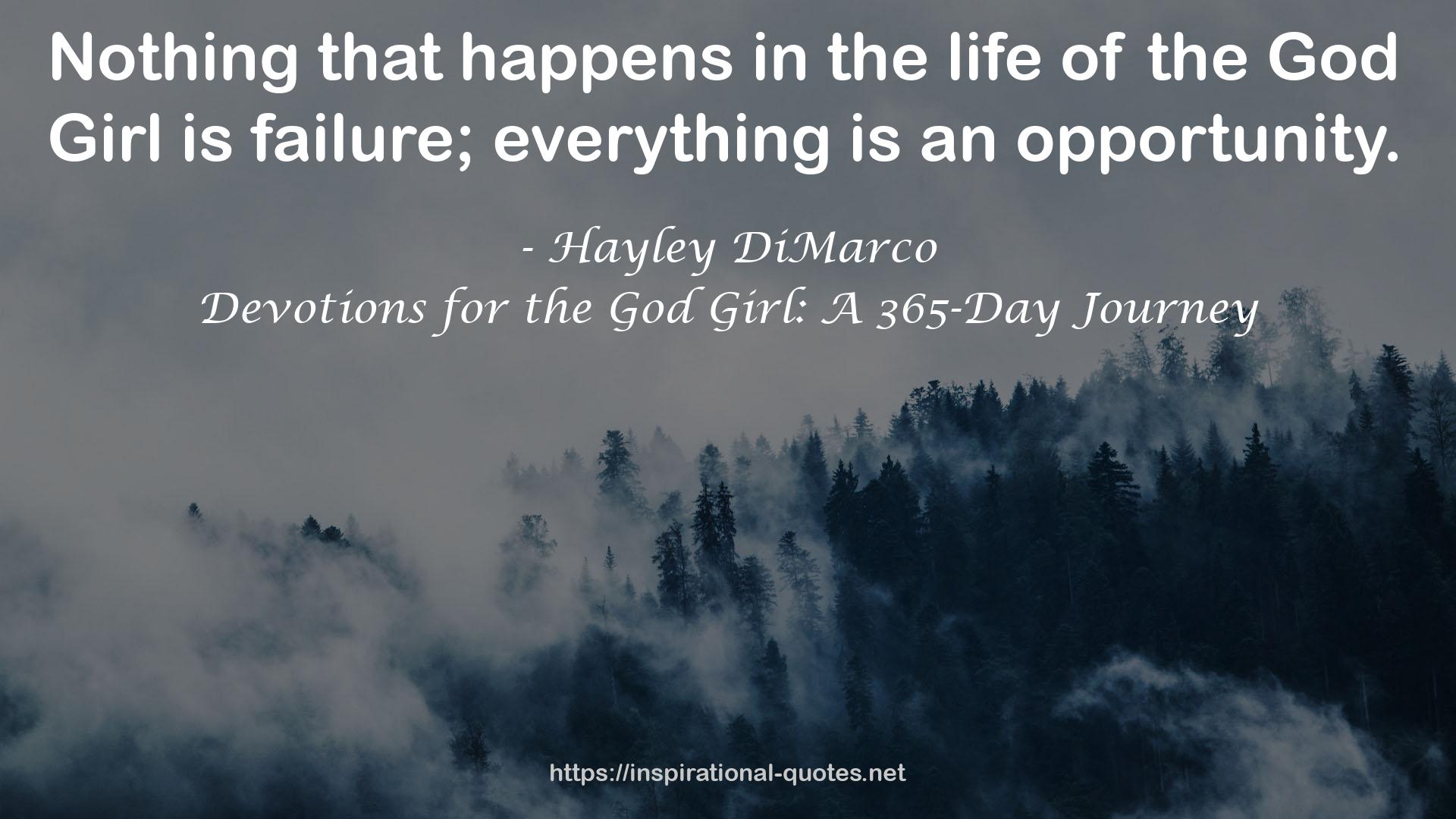 Devotions for the God Girl: A 365-Day Journey QUOTES