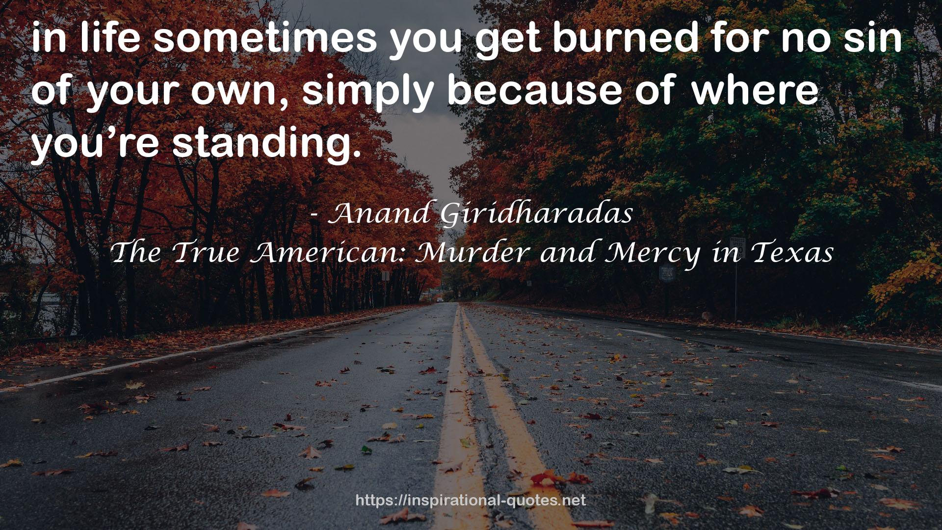 The True American: Murder and Mercy in Texas QUOTES