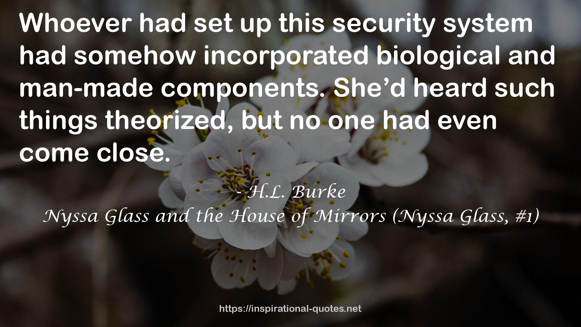 Nyssa Glass and the House of Mirrors (Nyssa Glass, #1) QUOTES