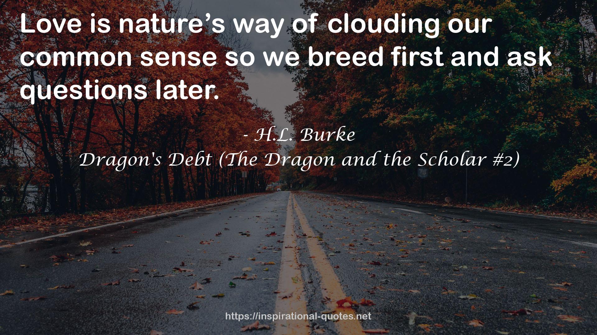 Dragon's Debt (The Dragon and the Scholar #2) QUOTES