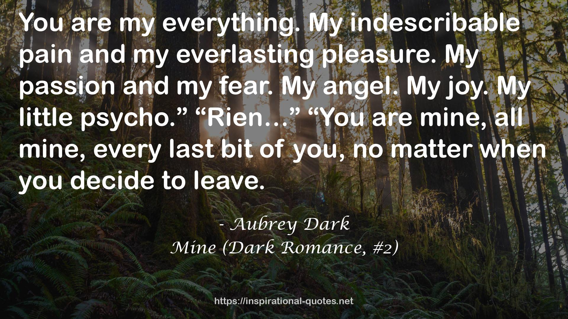 Mine (Dark Romance, #2) QUOTES