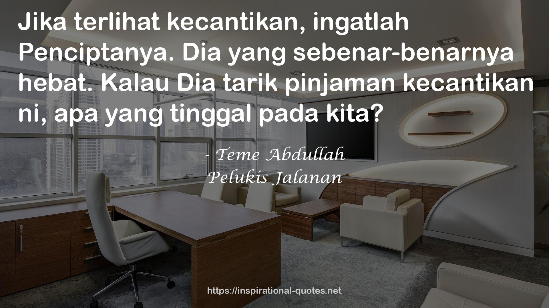 Pelukis Jalanan QUOTES