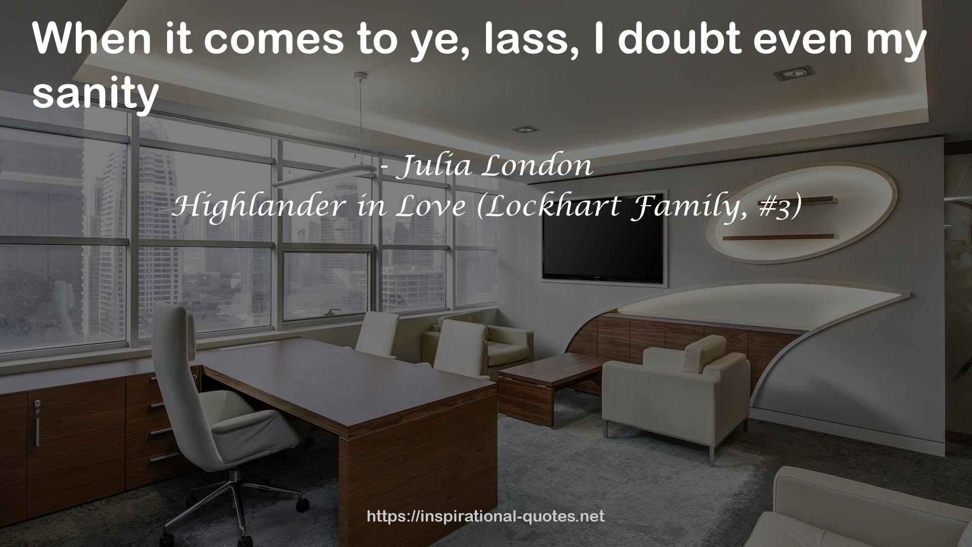 Highlander in Love (Lockhart Family, #3) QUOTES