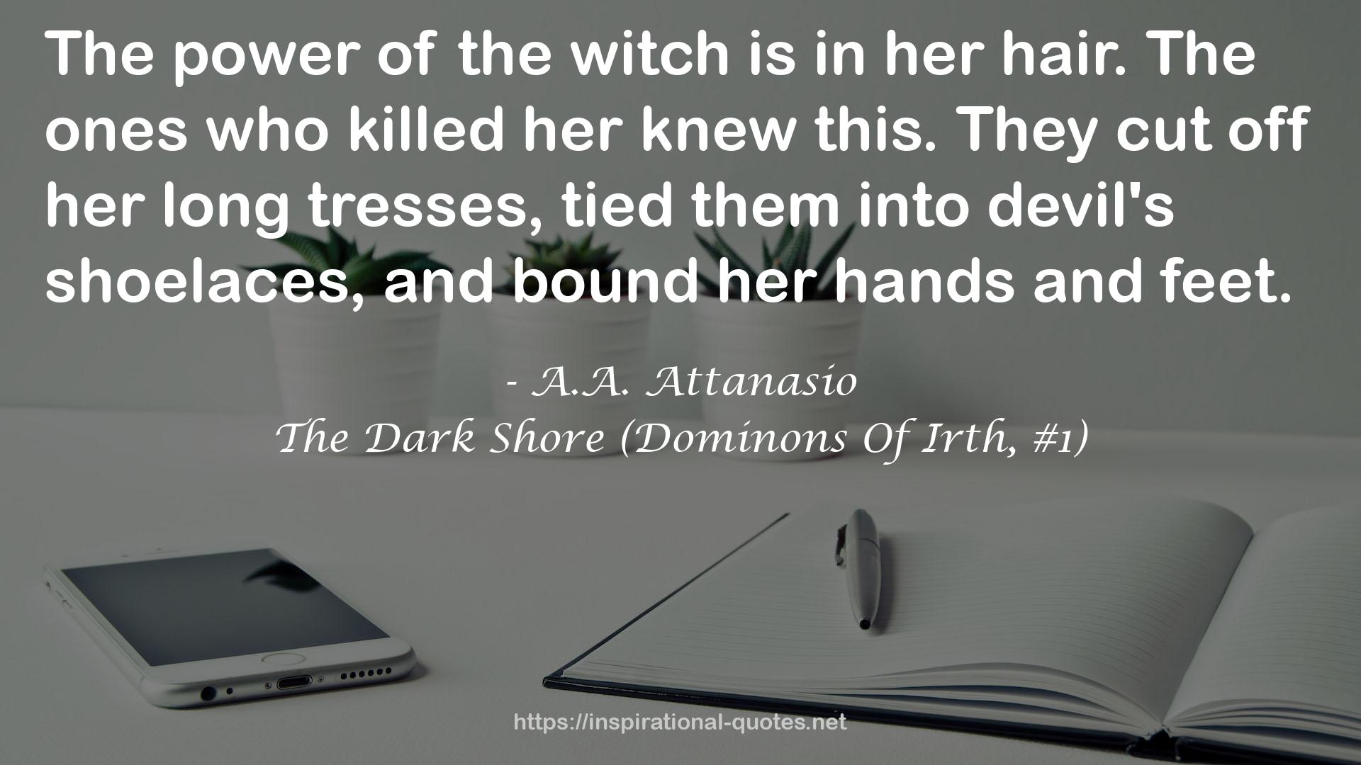 The Dark Shore (Dominons Of Irth, #1) QUOTES