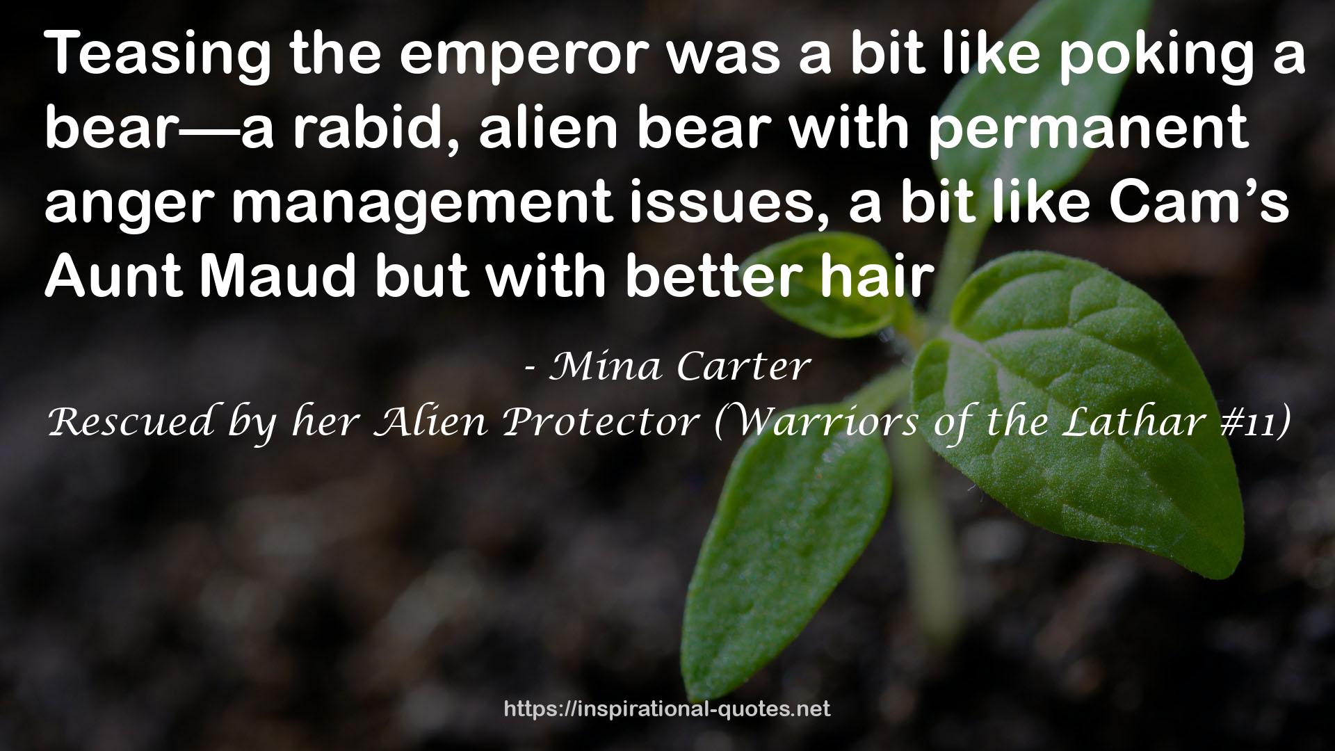 Rescued by her Alien Protector (Warriors of the Lathar #11) QUOTES