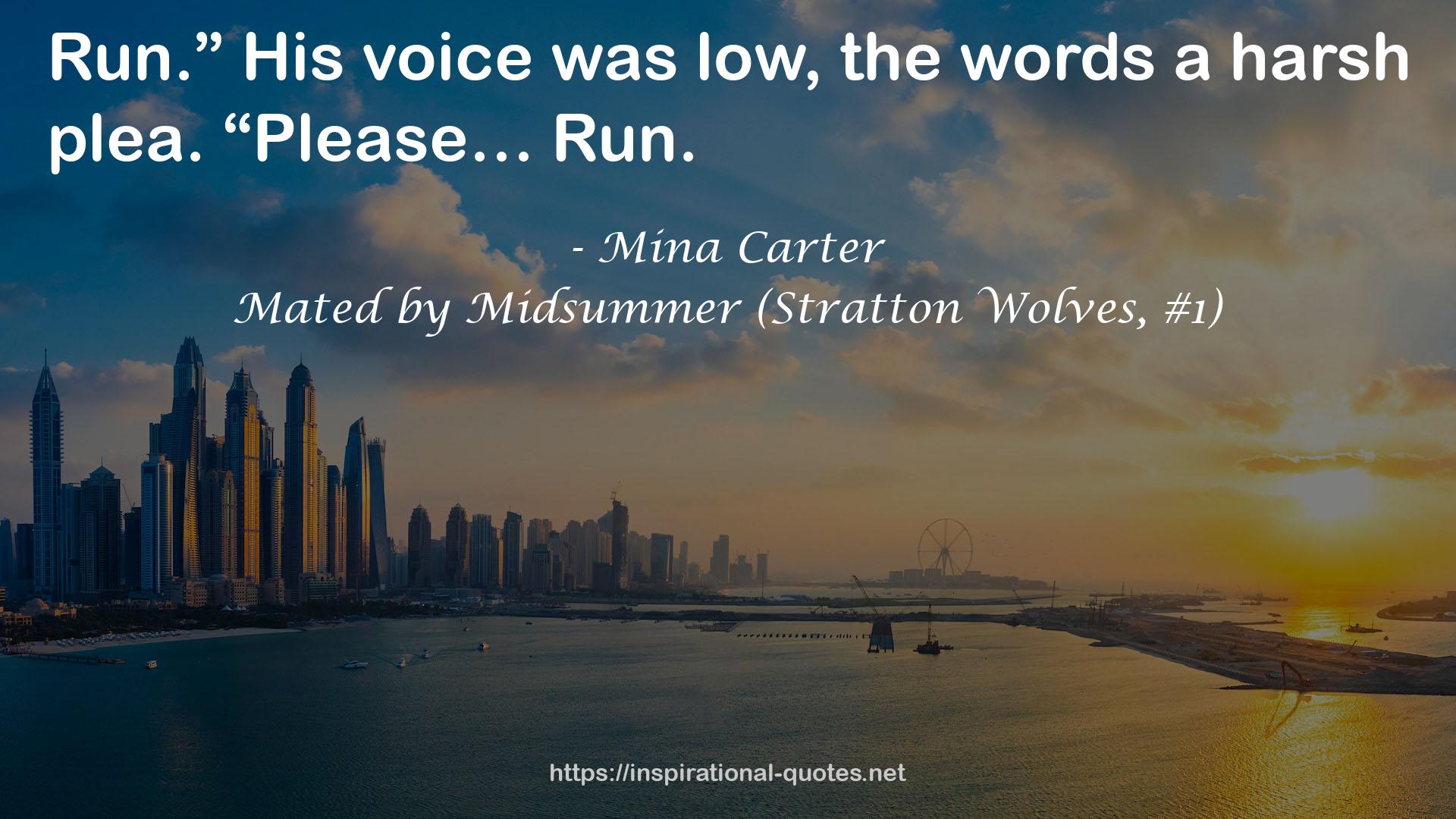 Mated by Midsummer (Stratton Wolves, #1) QUOTES