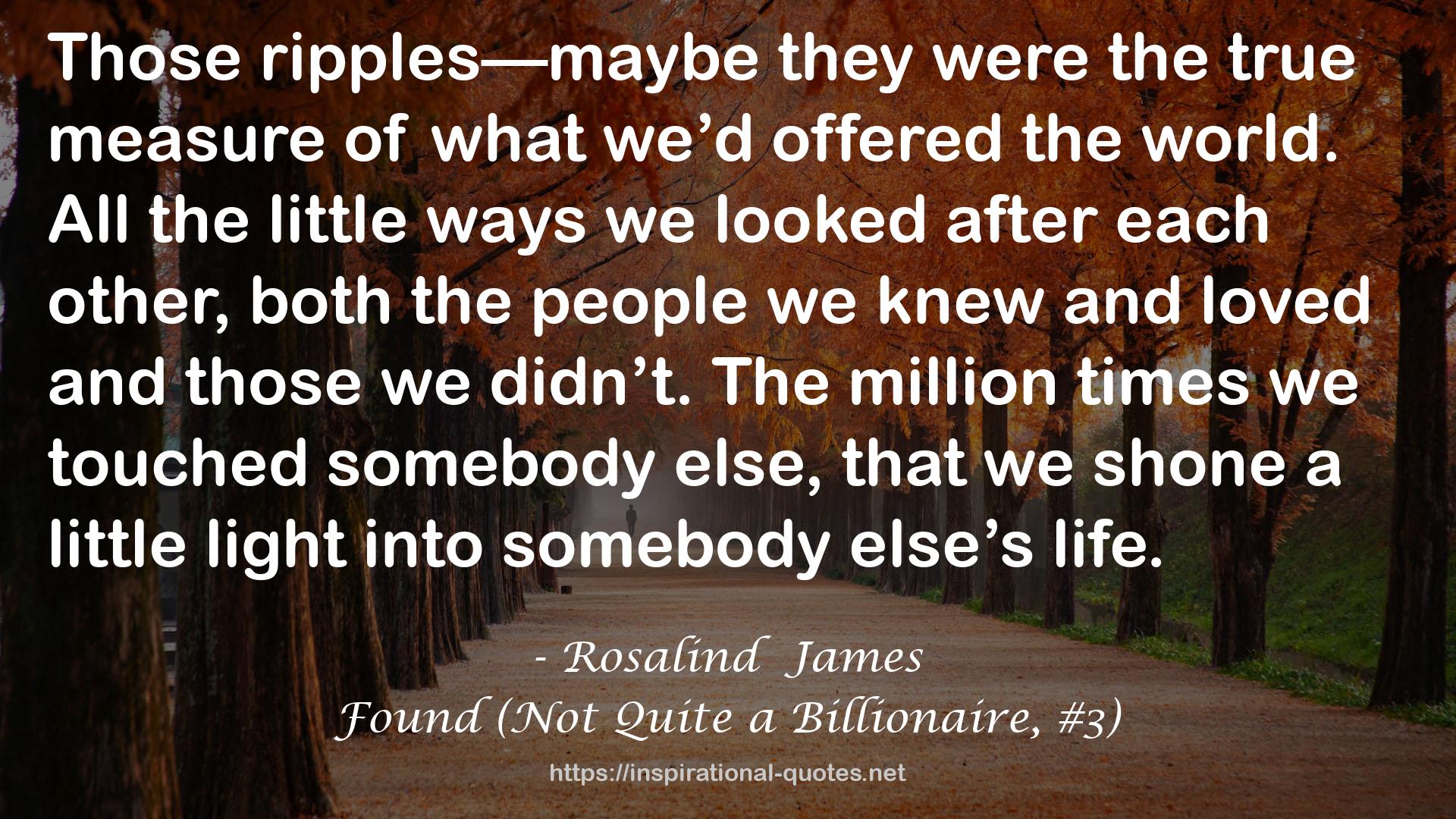 Found (Not Quite a Billionaire, #3) QUOTES