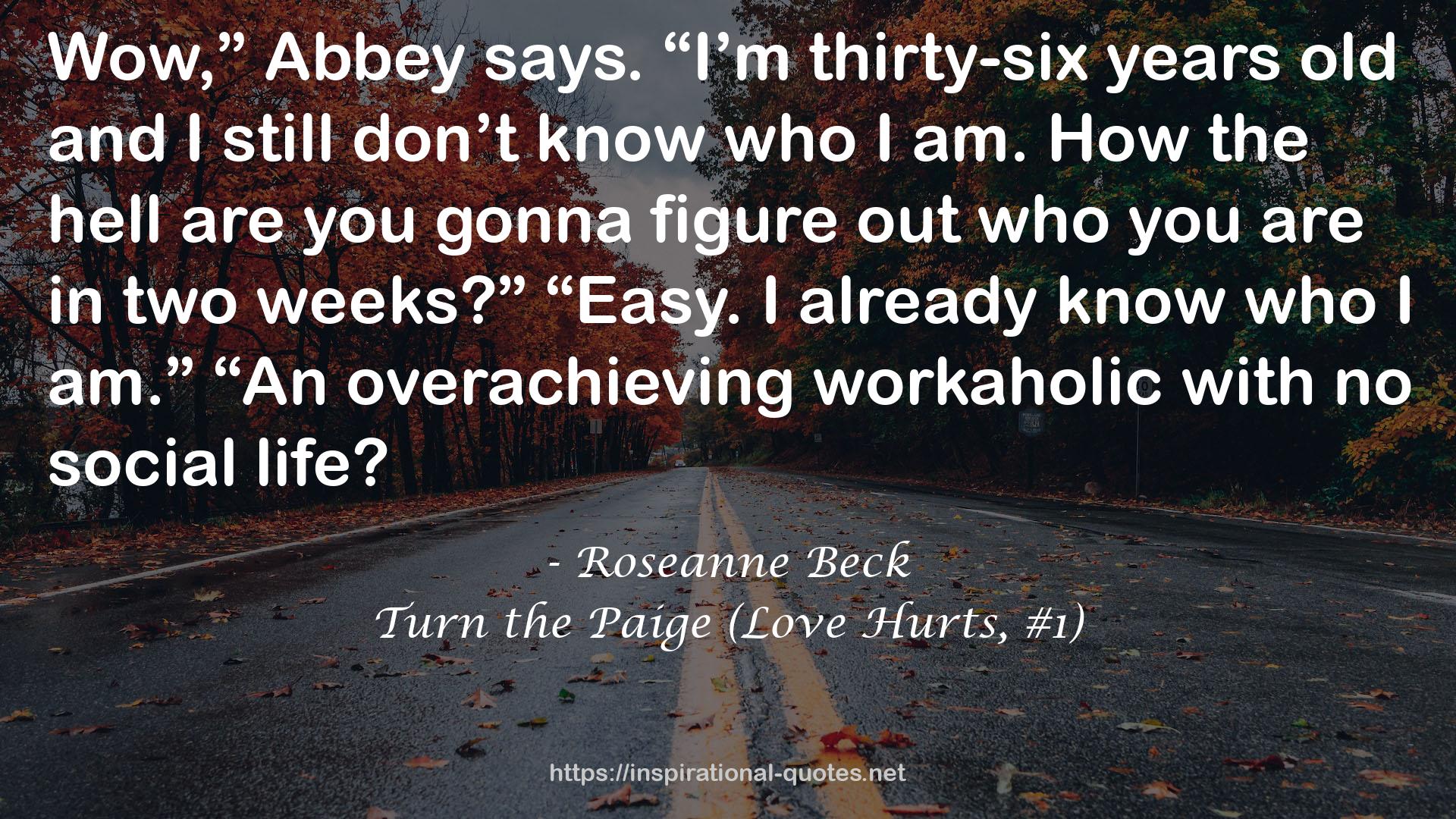 Turn the Paige (Love Hurts, #1) QUOTES
