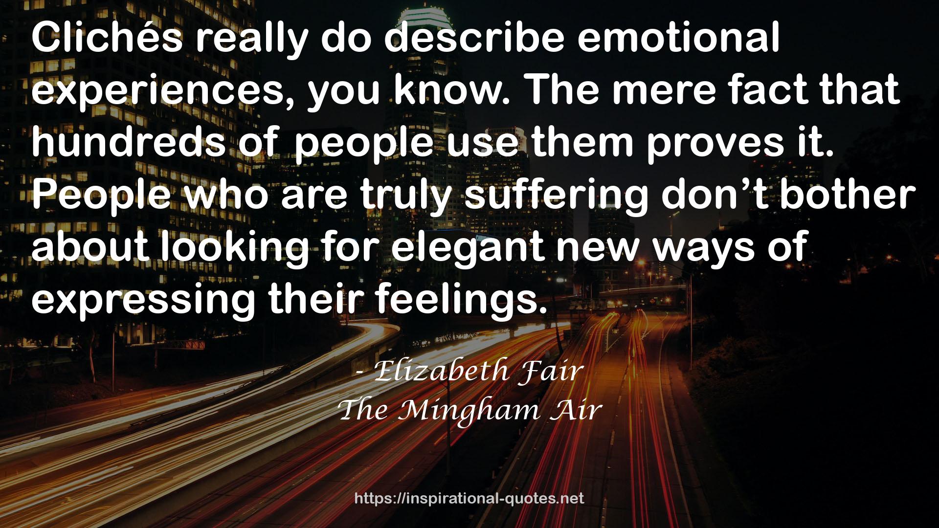 The Mingham Air QUOTES