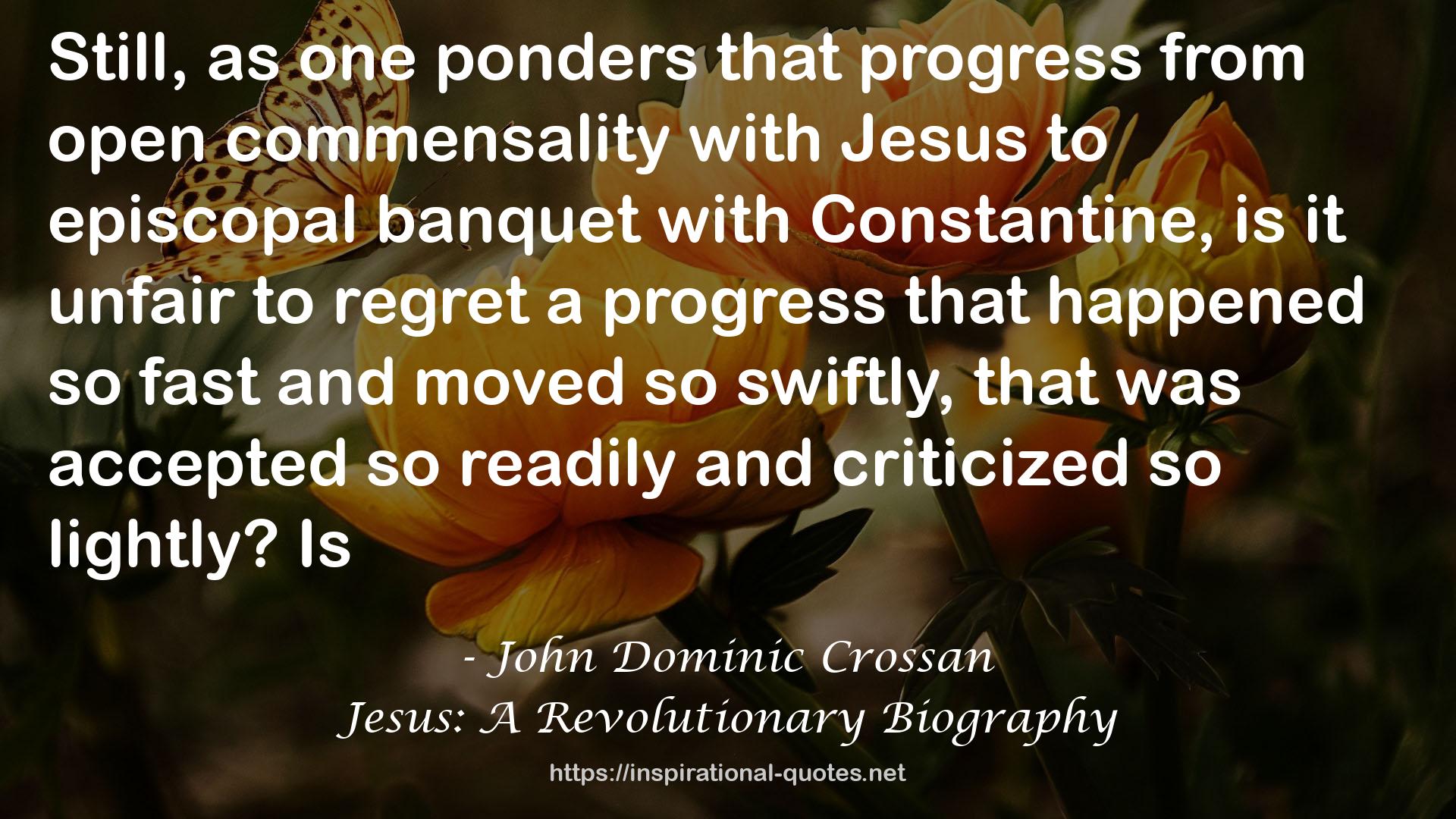 Jesus: A Revolutionary Biography QUOTES