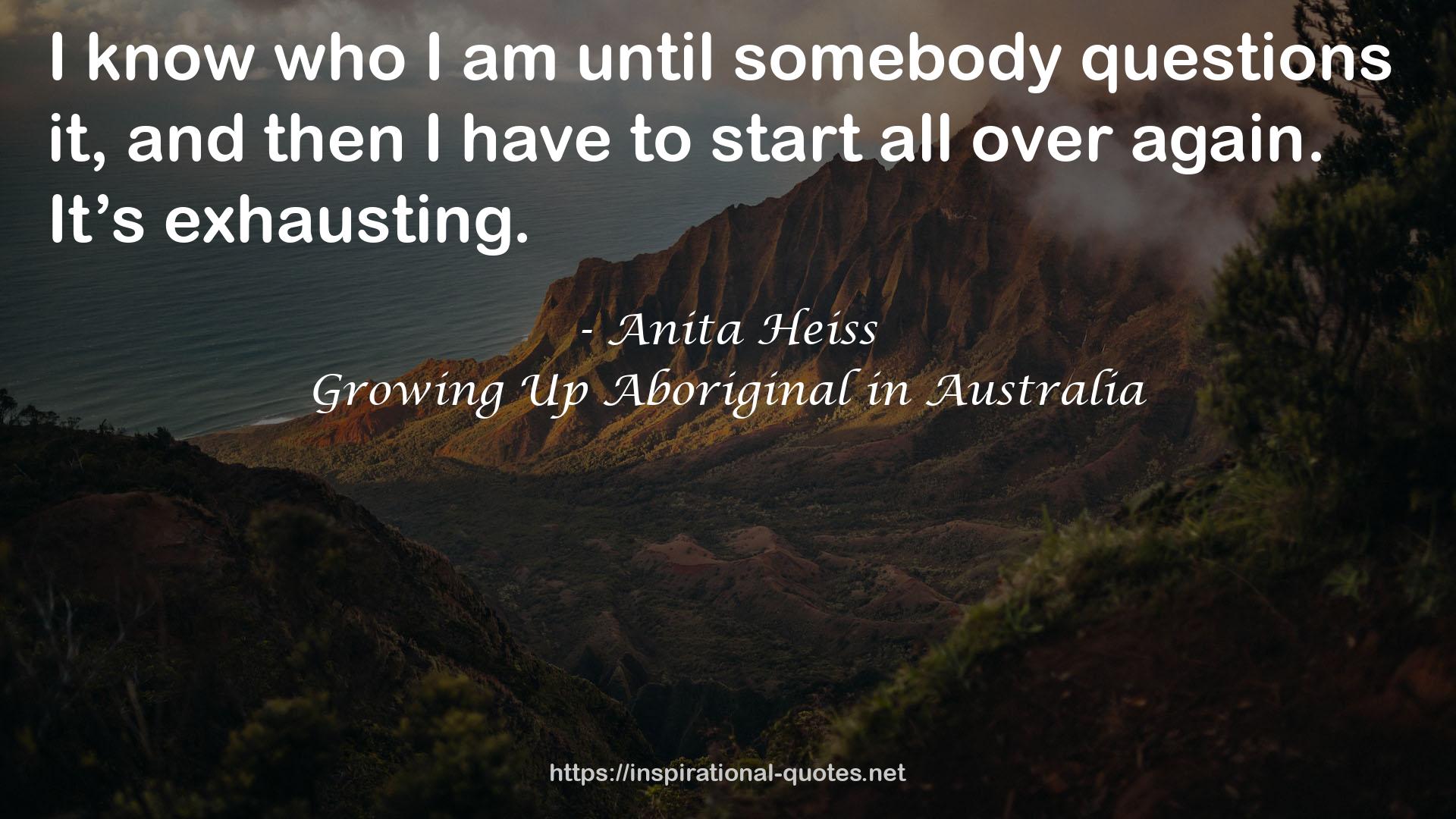 Growing Up Aboriginal in Australia QUOTES