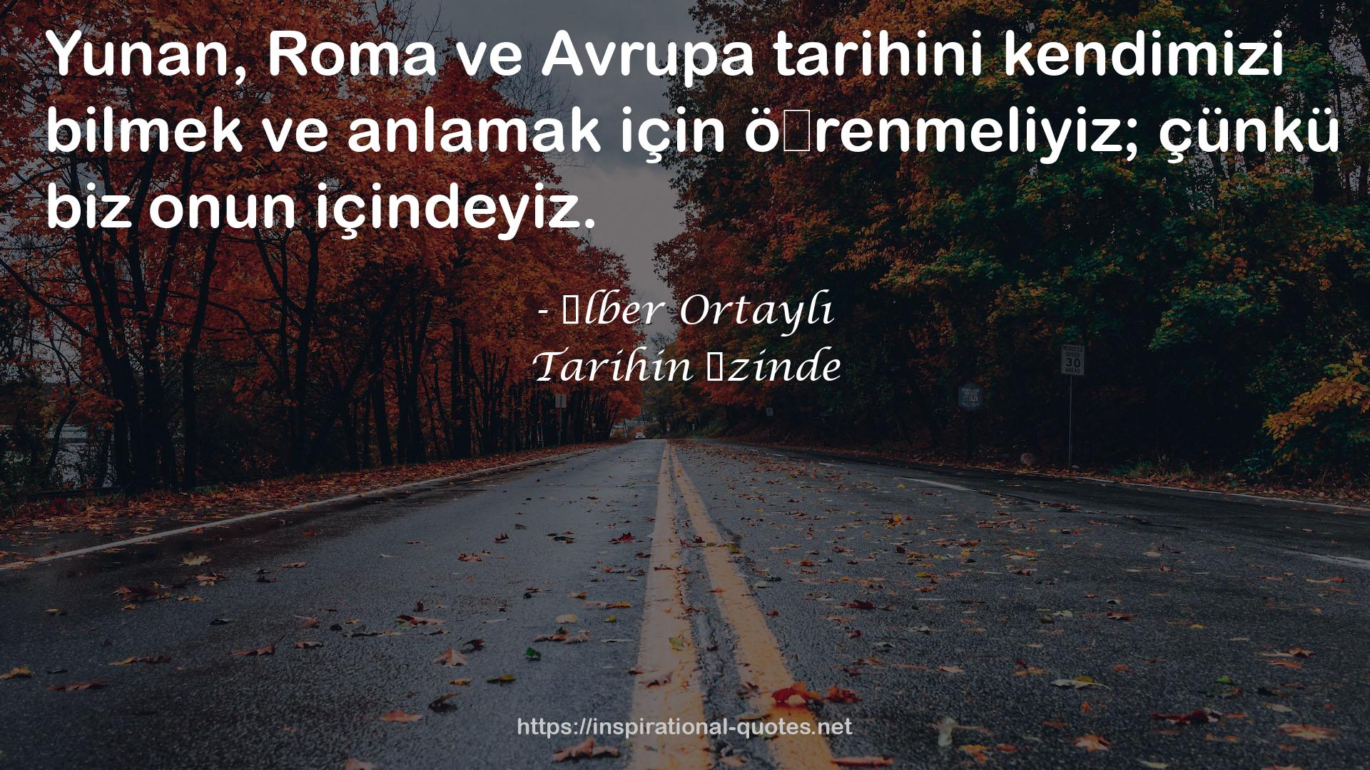 Tarihin İzinde QUOTES