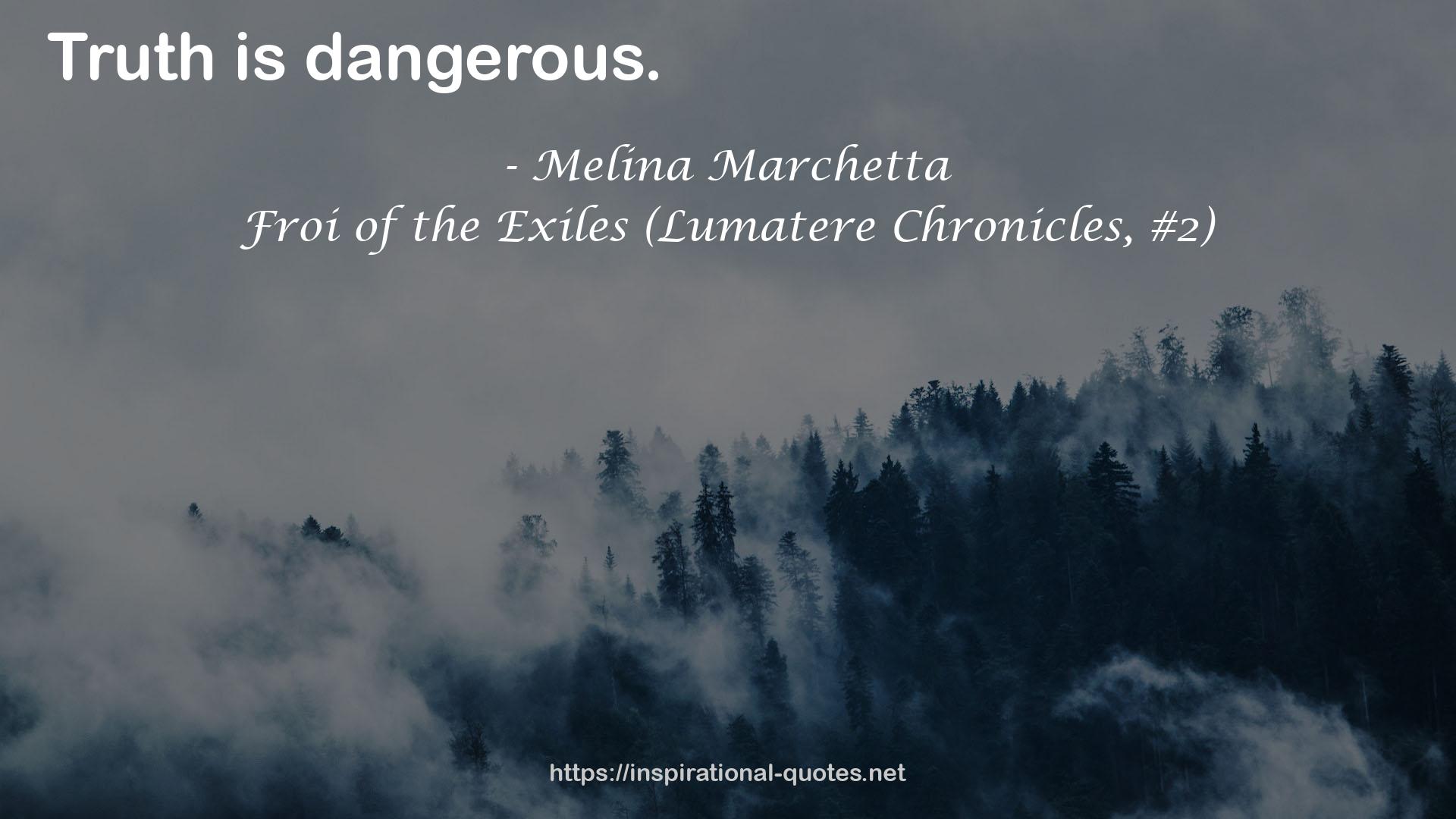 Froi of the Exiles (Lumatere Chronicles, #2) QUOTES