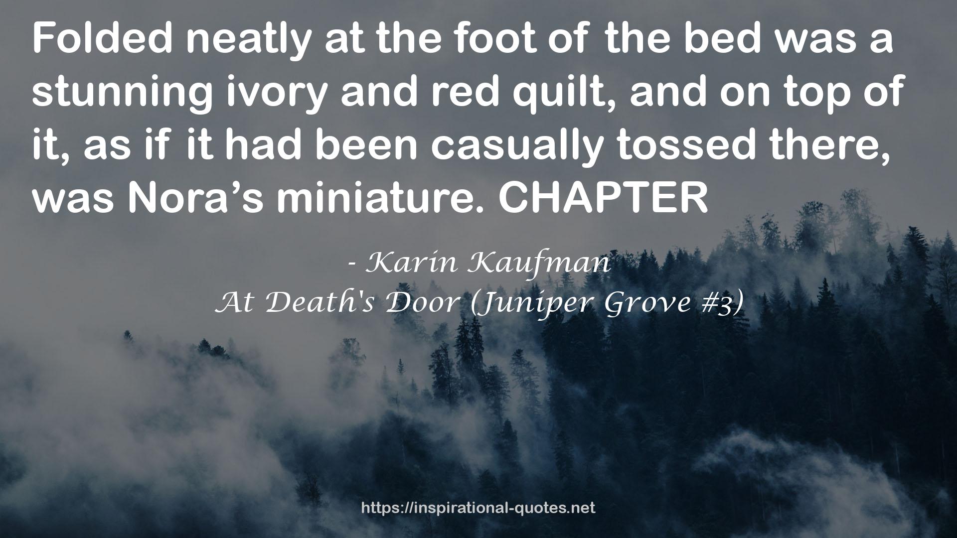 At Death's Door (Juniper Grove #3) QUOTES