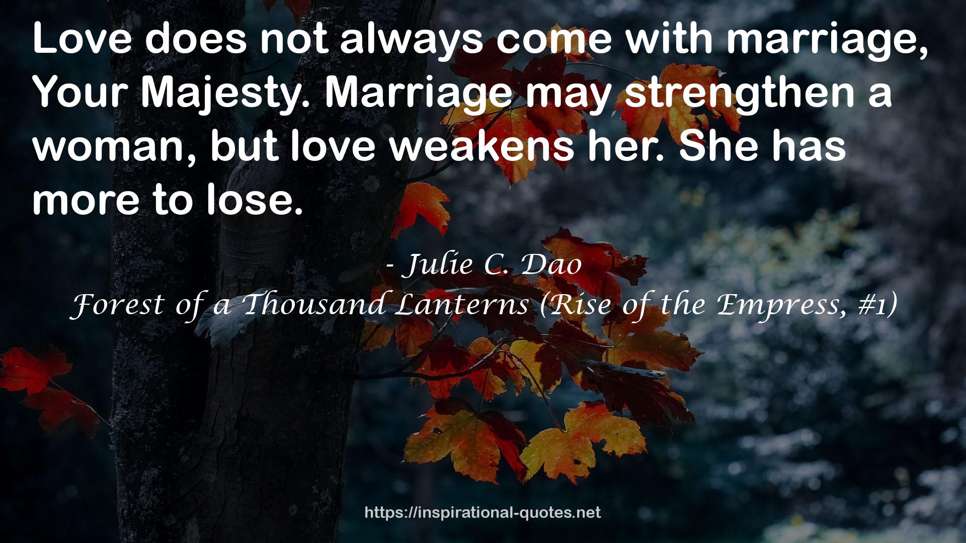 Forest of a Thousand Lanterns (Rise of the Empress, #1) QUOTES