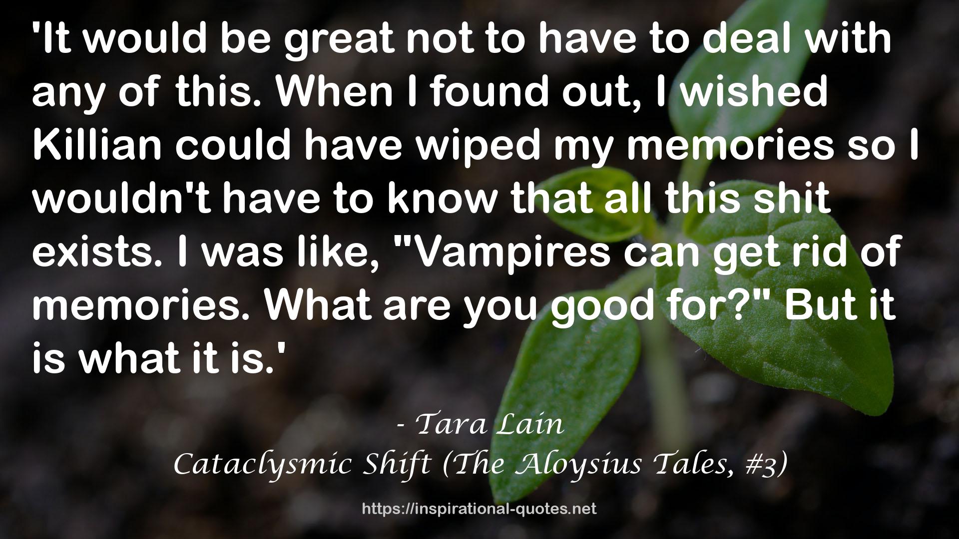 Cataclysmic Shift (The Aloysius Tales, #3) QUOTES