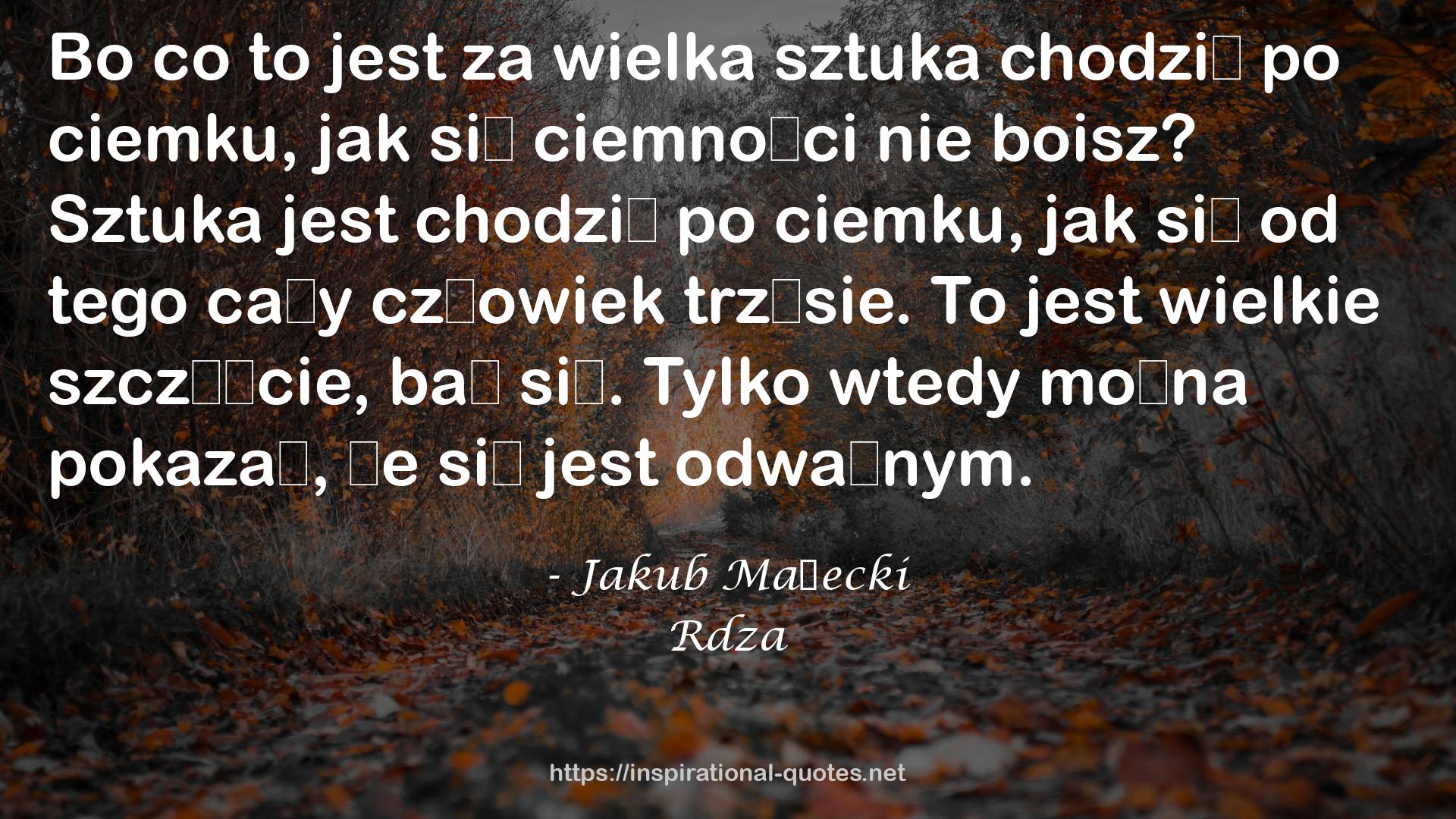 Rdza QUOTES