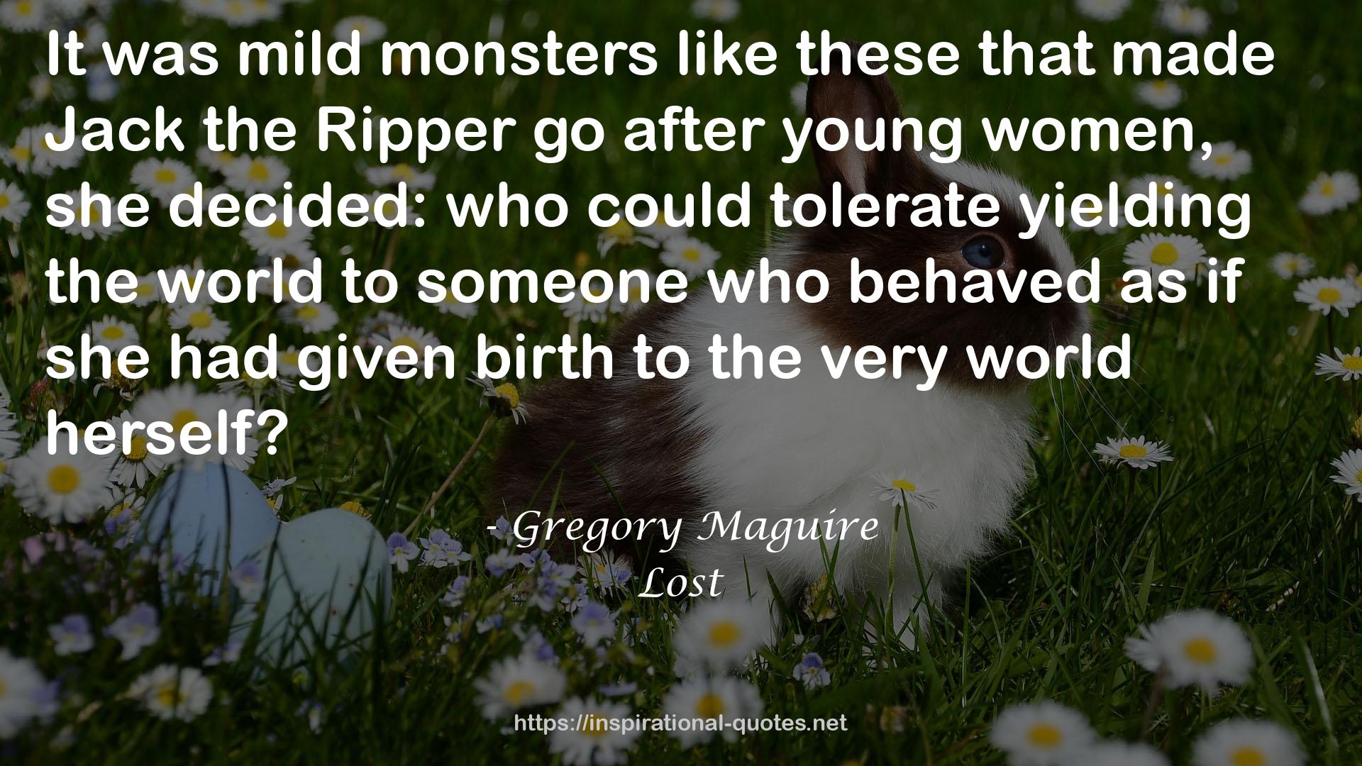 mild monsters  QUOTES