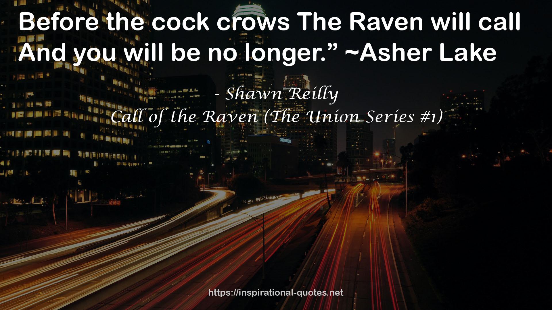 Call of the Raven (The Union Series #1) QUOTES