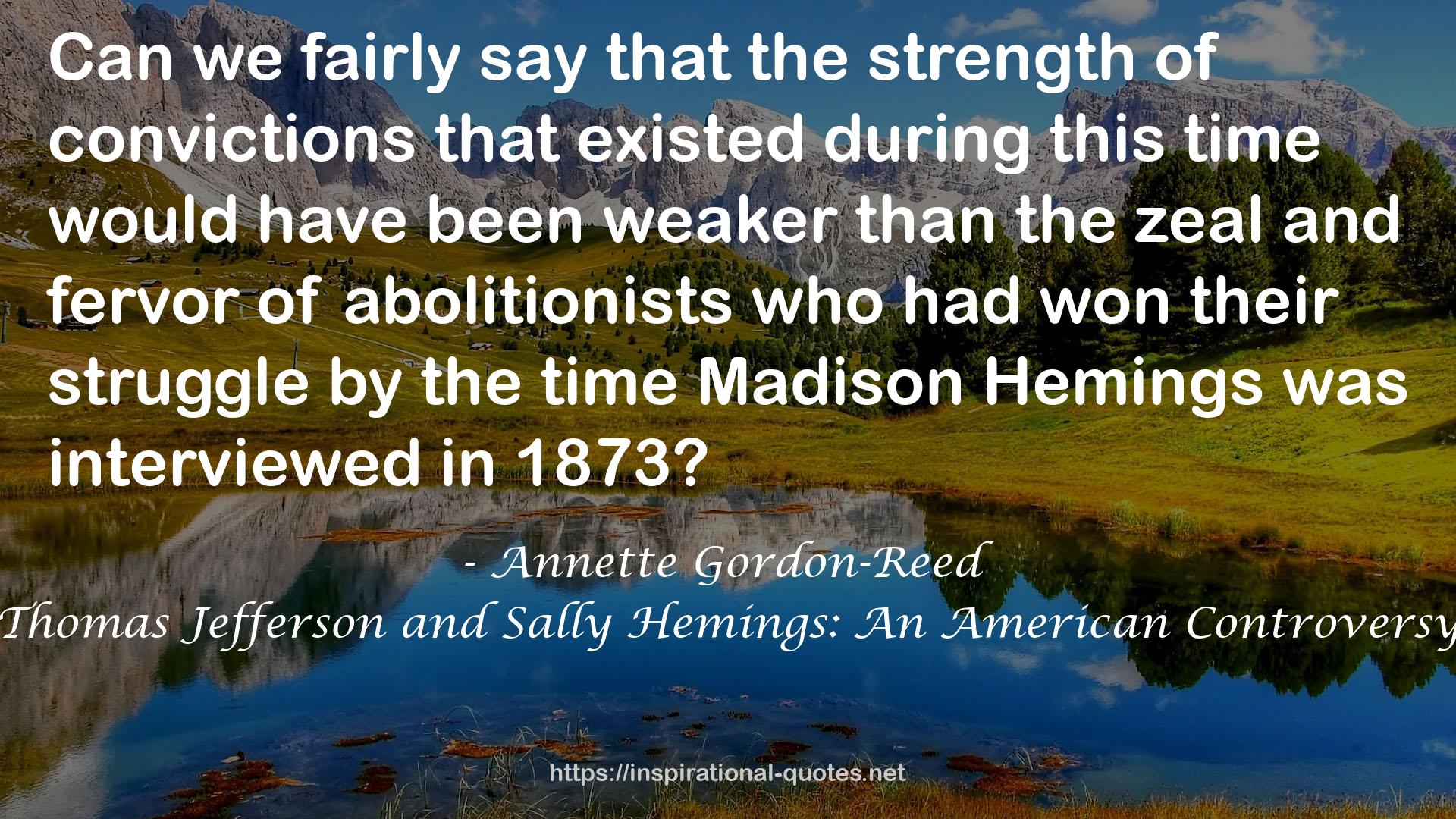 Thomas Jefferson and Sally Hemings: An American Controversy QUOTES