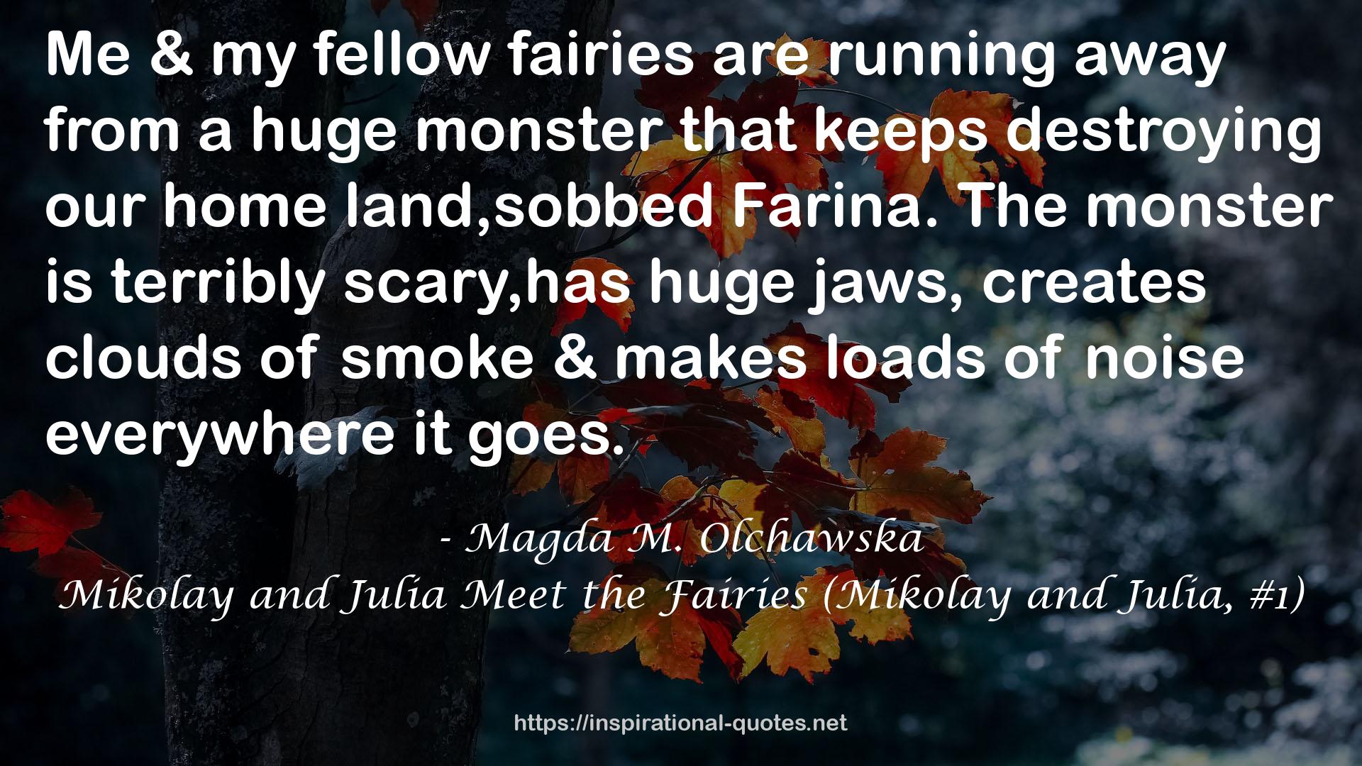 my fellow fairies  QUOTES