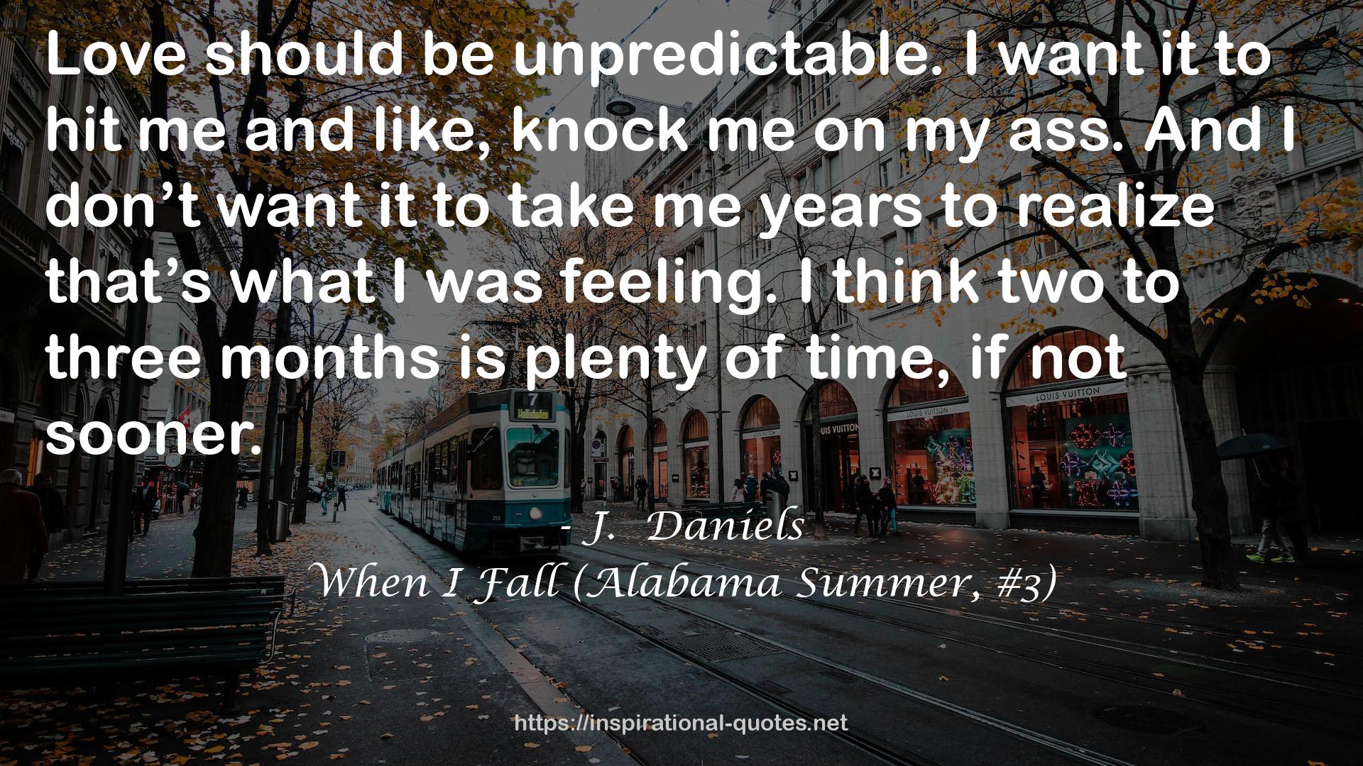 When I Fall (Alabama Summer, #3) QUOTES
