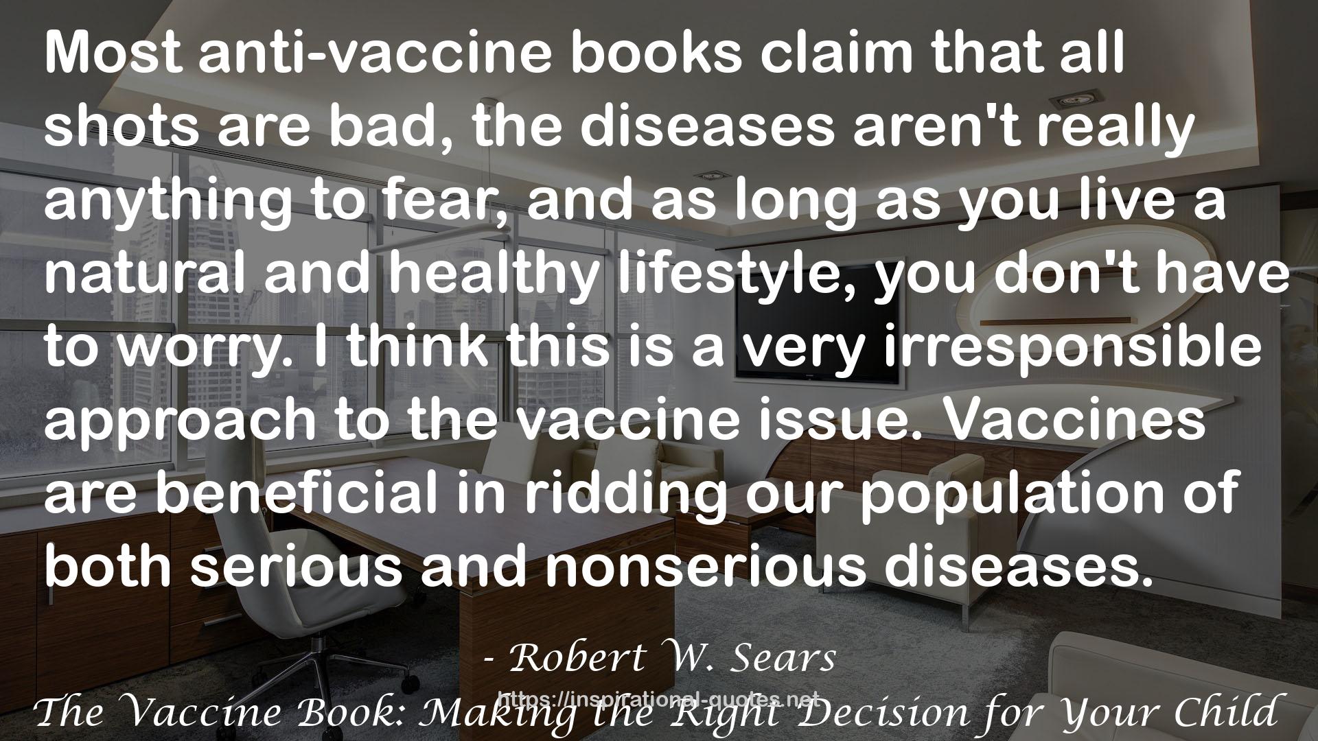 Robert W. Sears QUOTES
