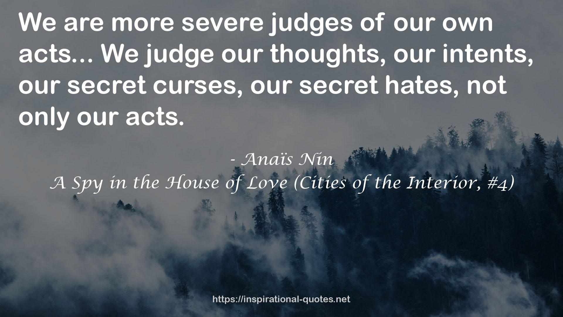 A Spy in the House of Love (Cities of the Interior, #4) QUOTES