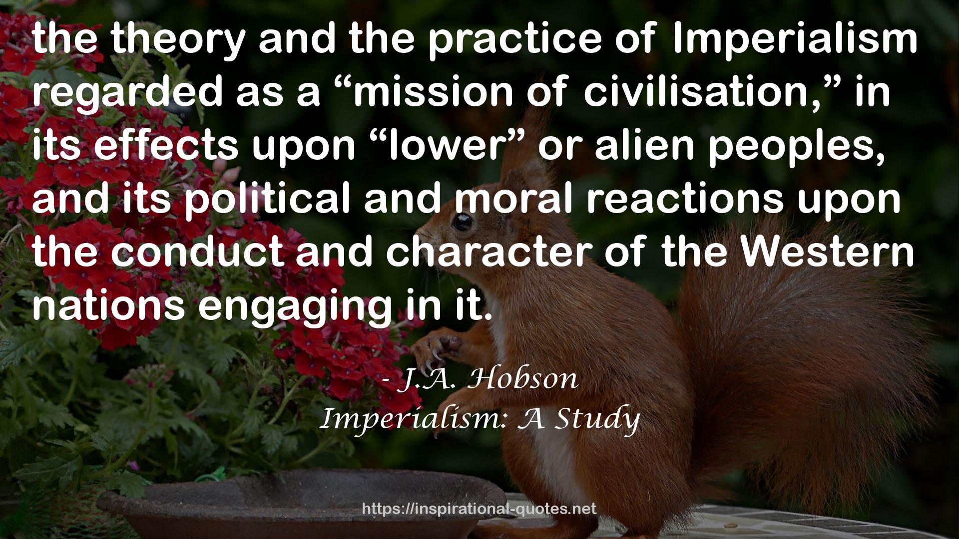 Imperialism: A Study QUOTES