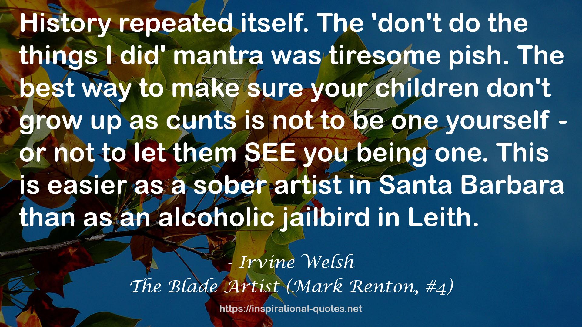 The Blade Artist (Mark Renton, #4) QUOTES