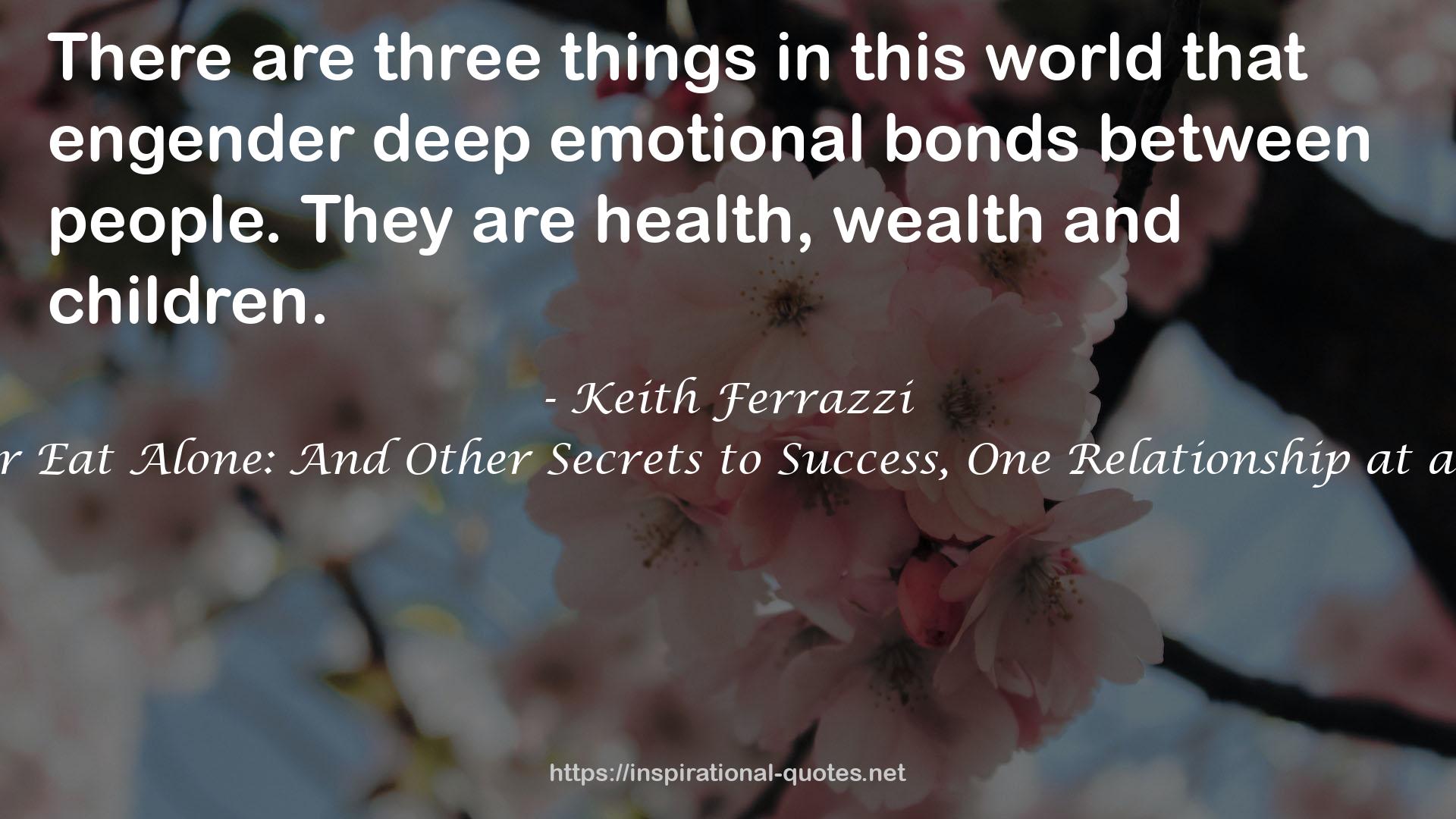 deep emotional bonds  QUOTES