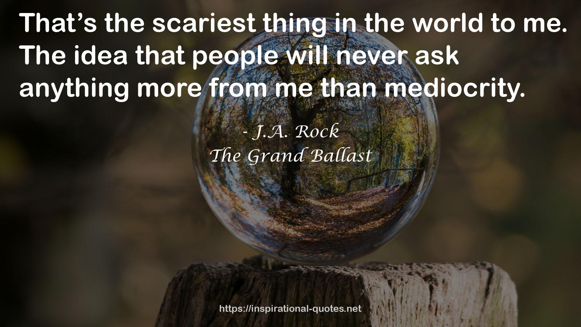 The Grand Ballast QUOTES