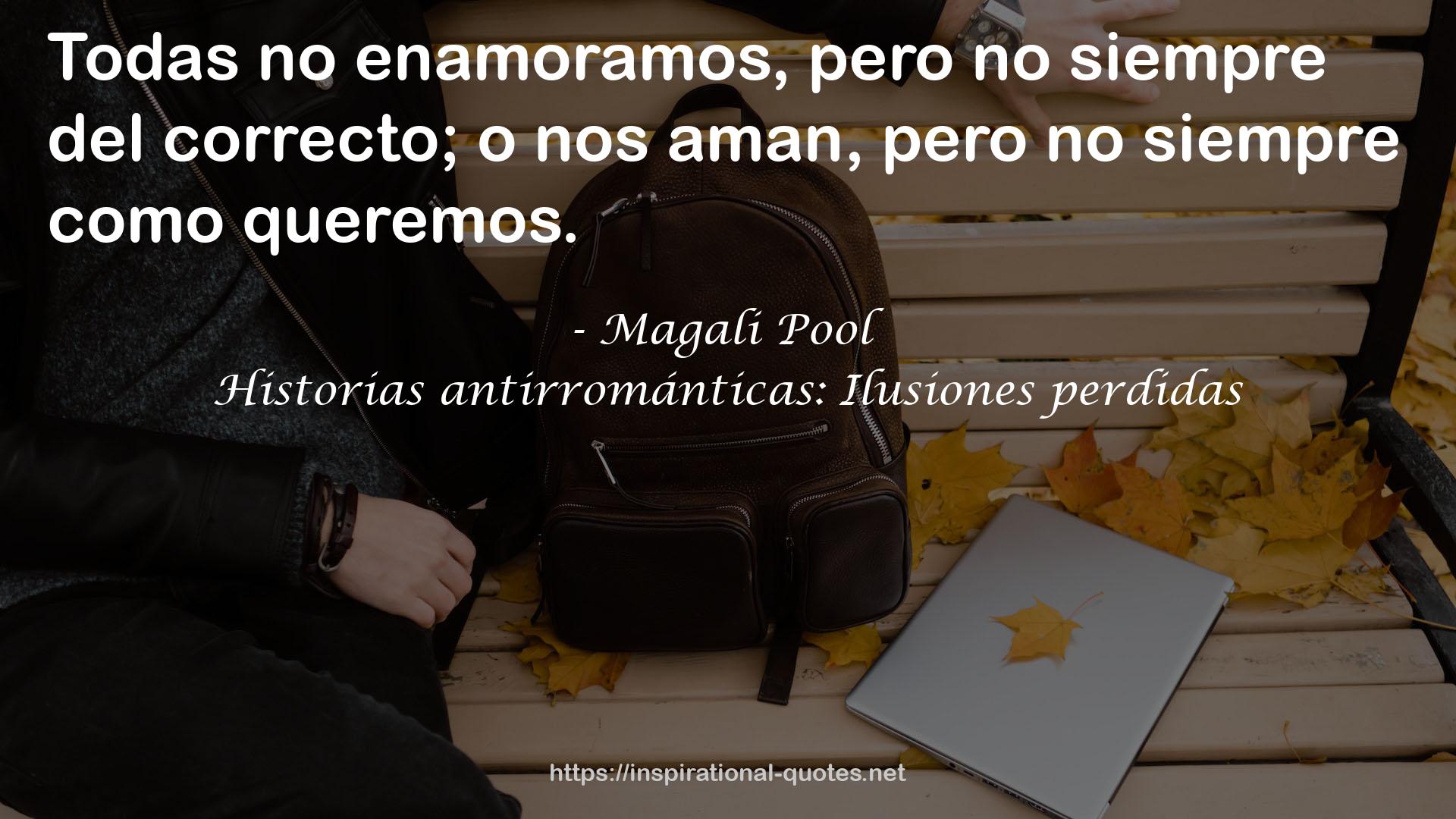 Historias antirrománticas: Ilusiones perdidas QUOTES