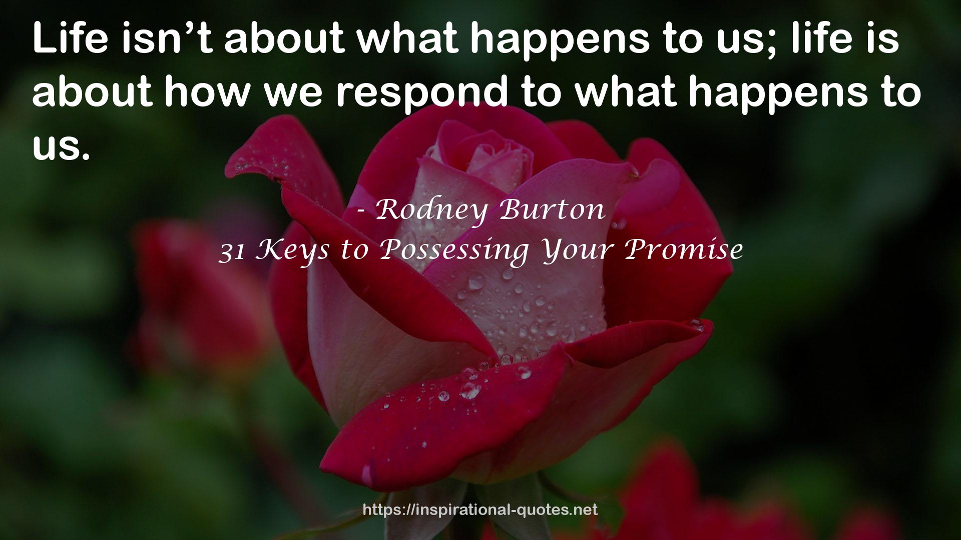 31 Keys to Possessing Your Promise QUOTES