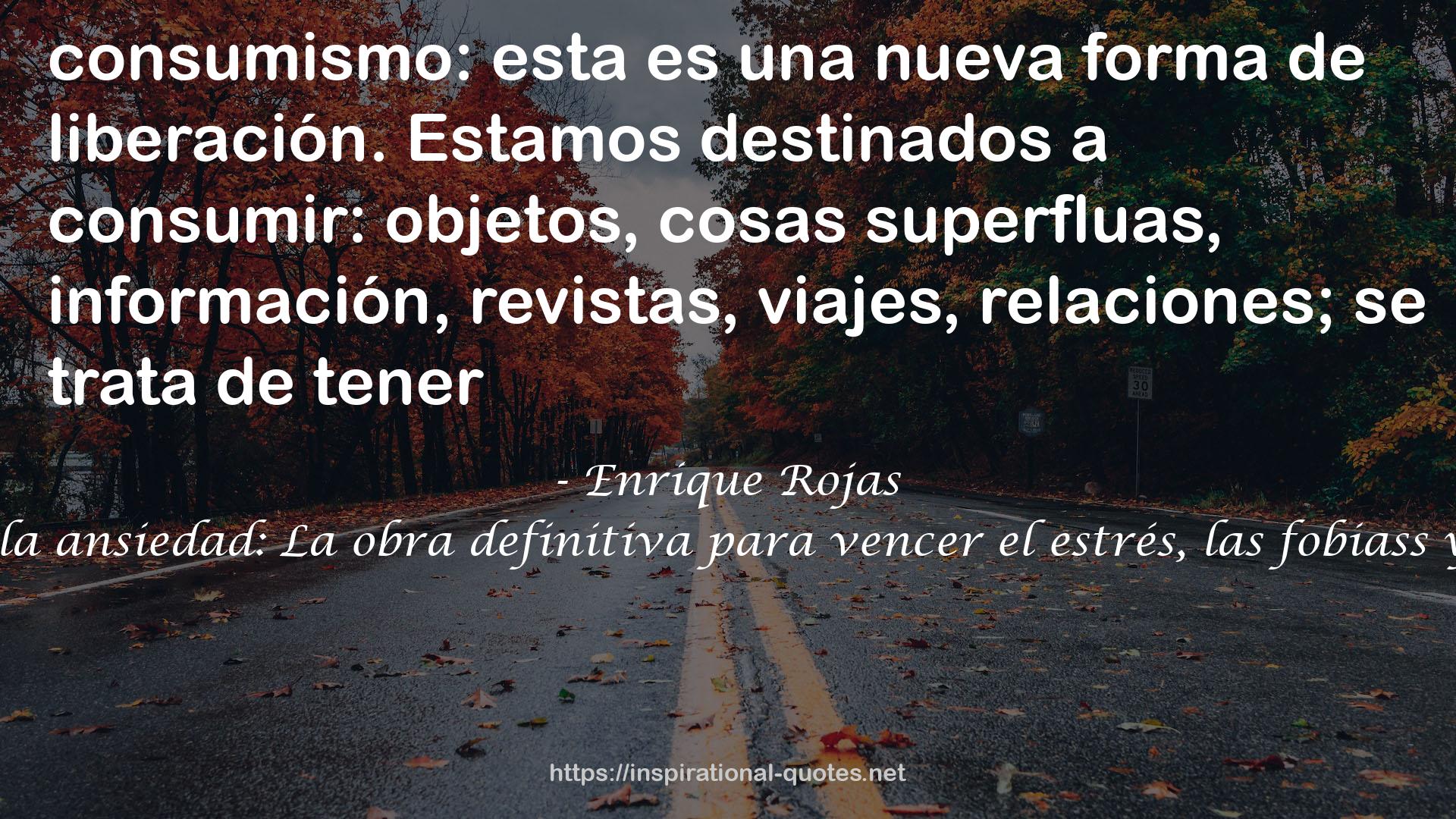 Cómo superar la ansiedad: La obra definitiva para vencer el estrés, las fobiass y las obsesiones QUOTES