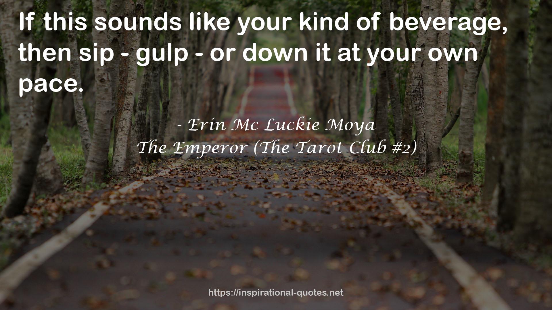 The Emperor (The Tarot Club #2) QUOTES