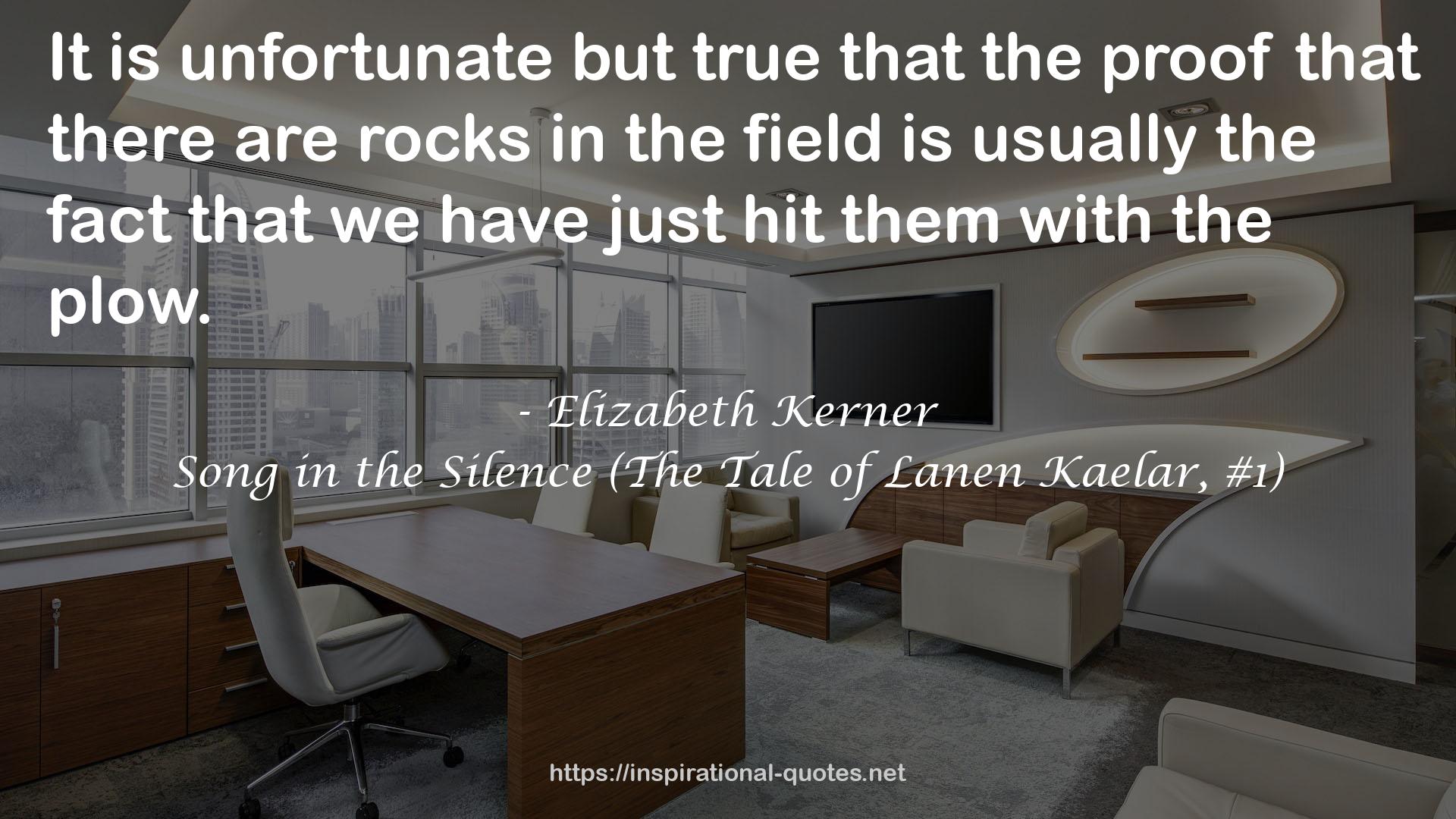 Song in the Silence (The Tale of Lanen Kaelar, #1) QUOTES