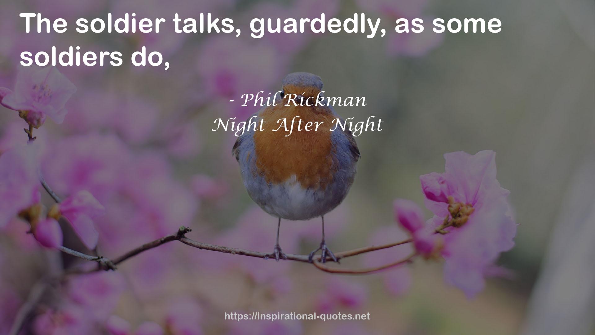 Night After Night QUOTES