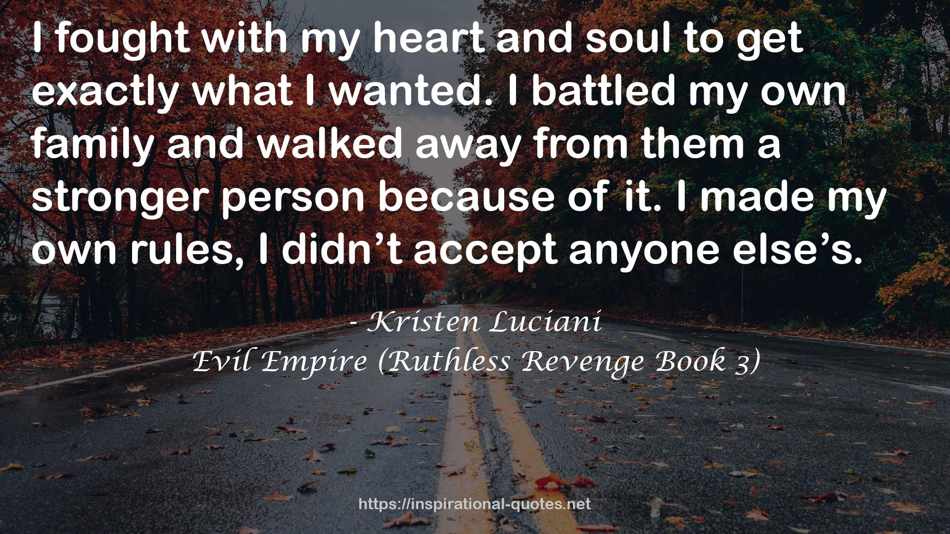 Evil Empire (Ruthless Revenge Book 3) QUOTES