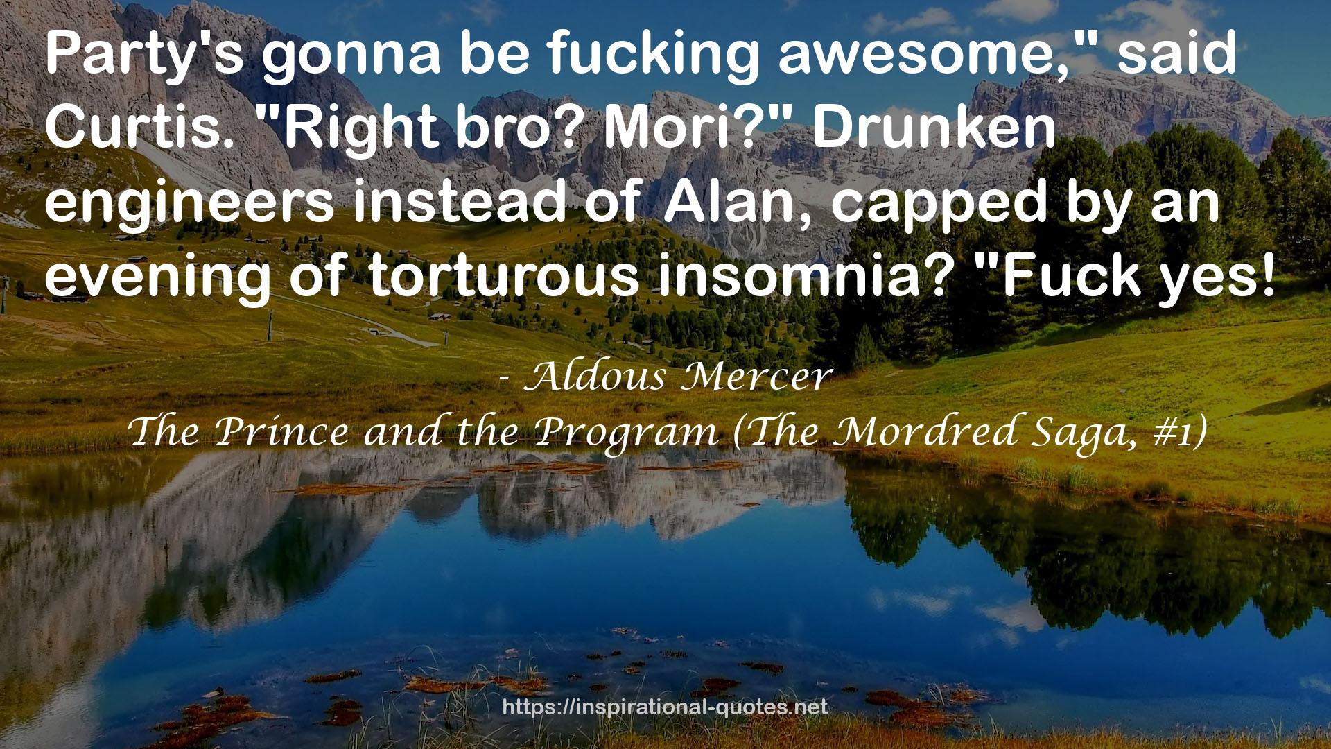 The Prince and the Program (The Mordred Saga, #1) QUOTES