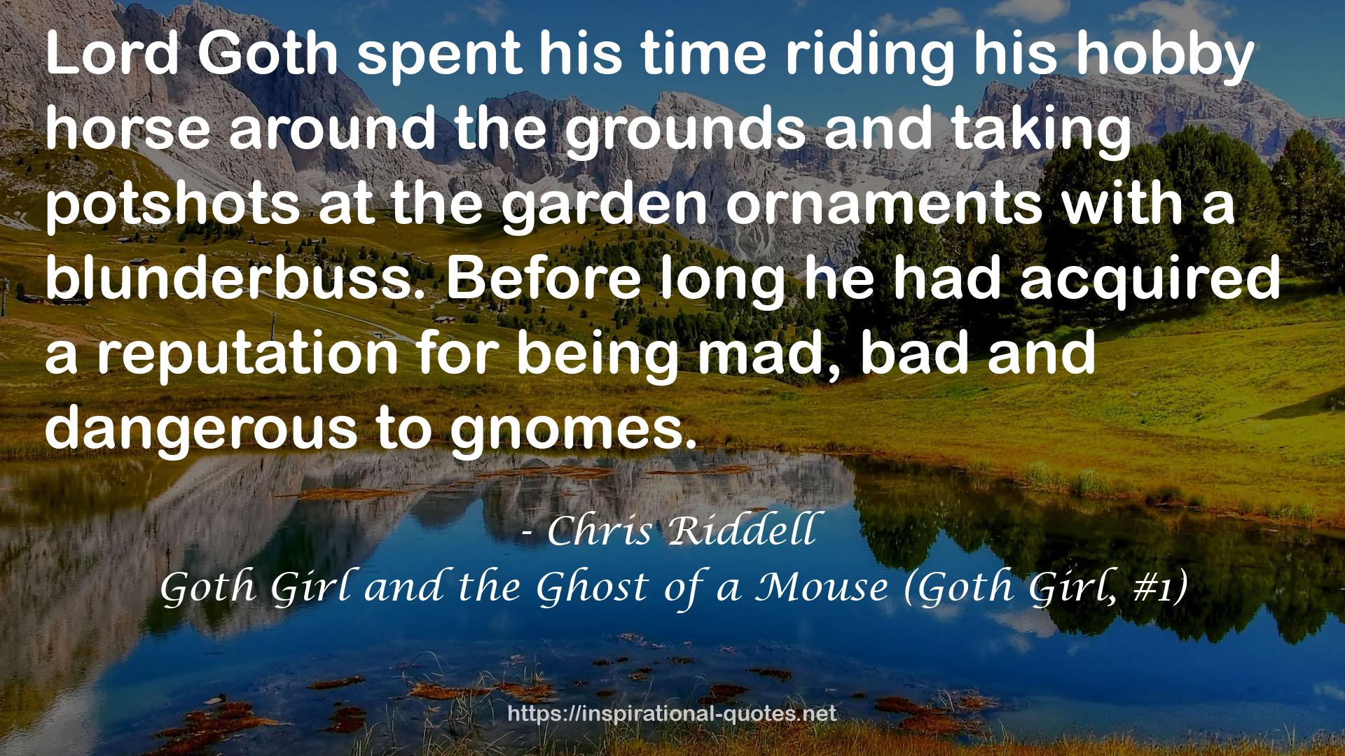 Goth Girl and the Ghost of a Mouse (Goth Girl, #1) QUOTES