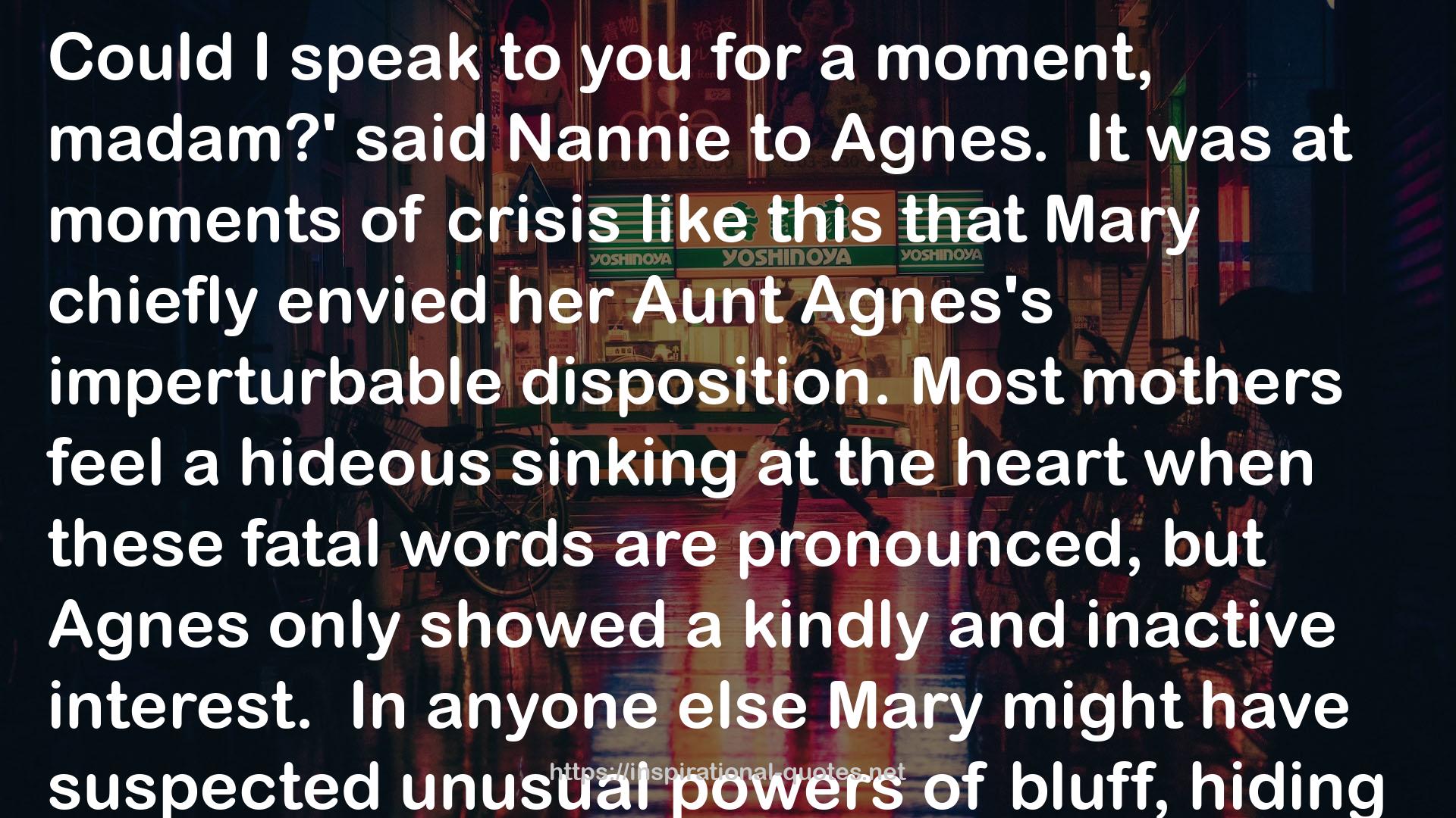 Aunt Agnes's  QUOTES