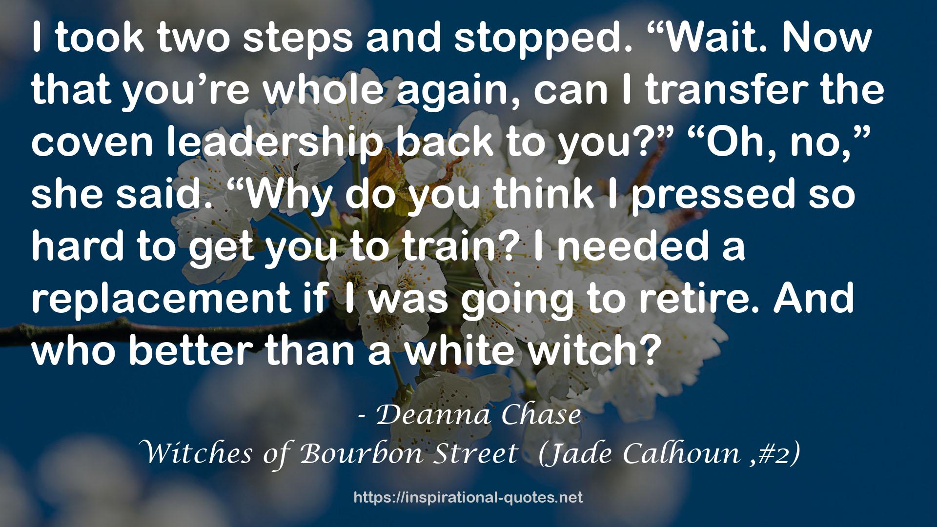 Witches of Bourbon Street  (Jade Calhoun ,#2) QUOTES