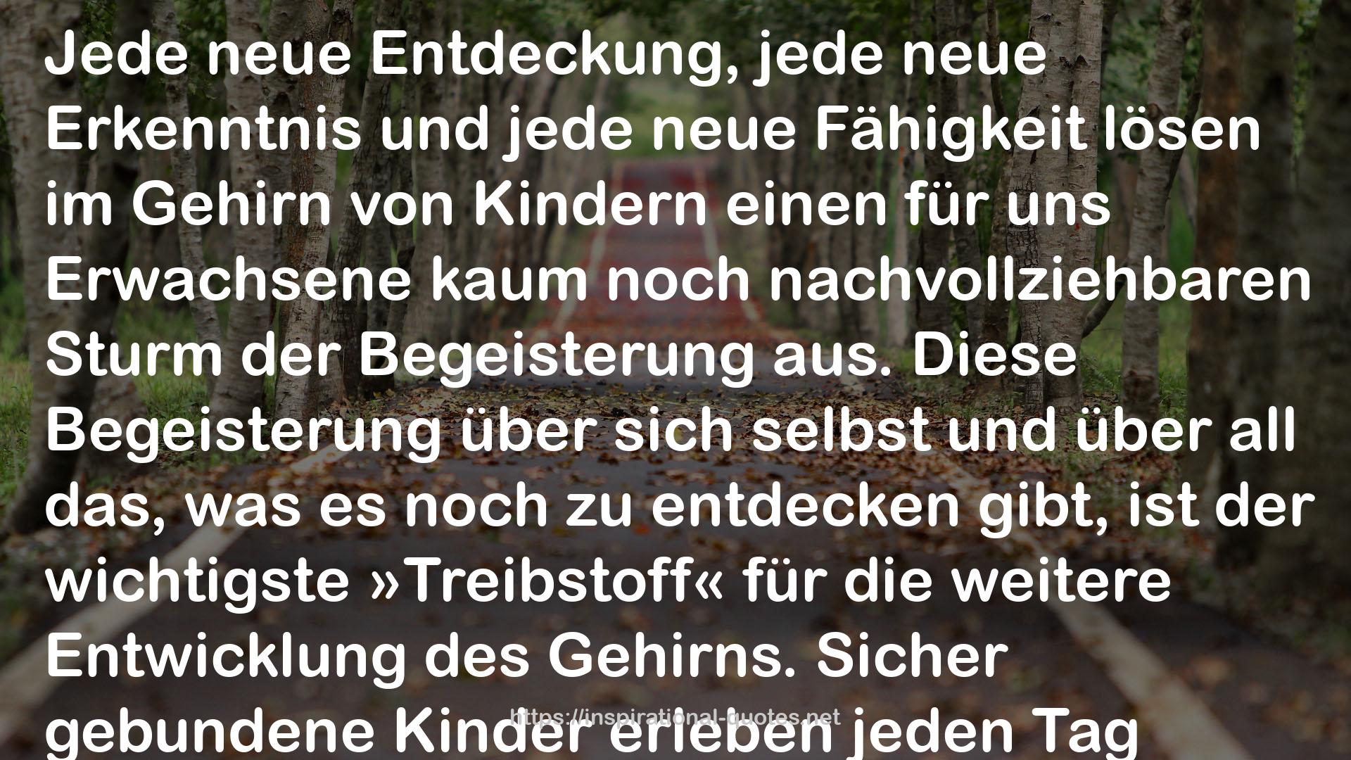 Jedes Kind ist hoch begabt: Die angeborenen Talente unserer Kinder und was wir aus ihnen machen QUOTES