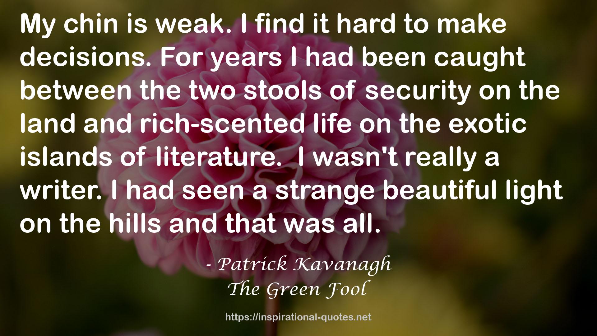 The Green Fool QUOTES
