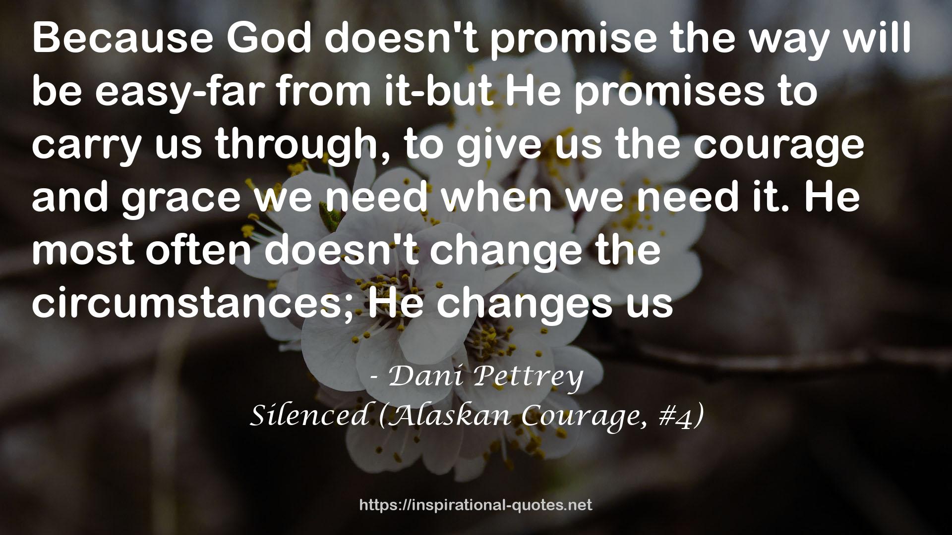 Silenced (Alaskan Courage, #4) QUOTES