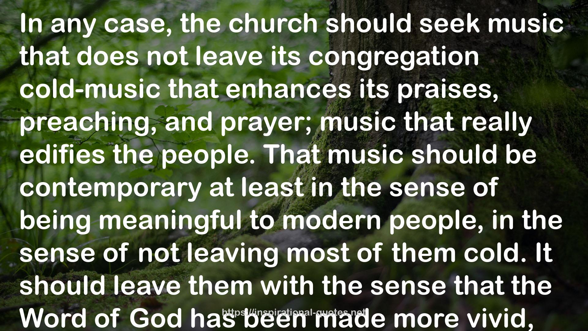 Contemporary Worship Music: A Biblical Defense QUOTES