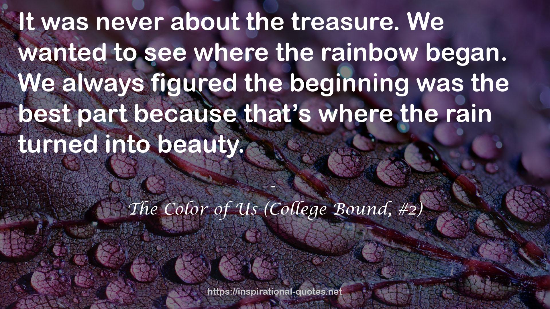 The Color of Us (College Bound, #2) QUOTES