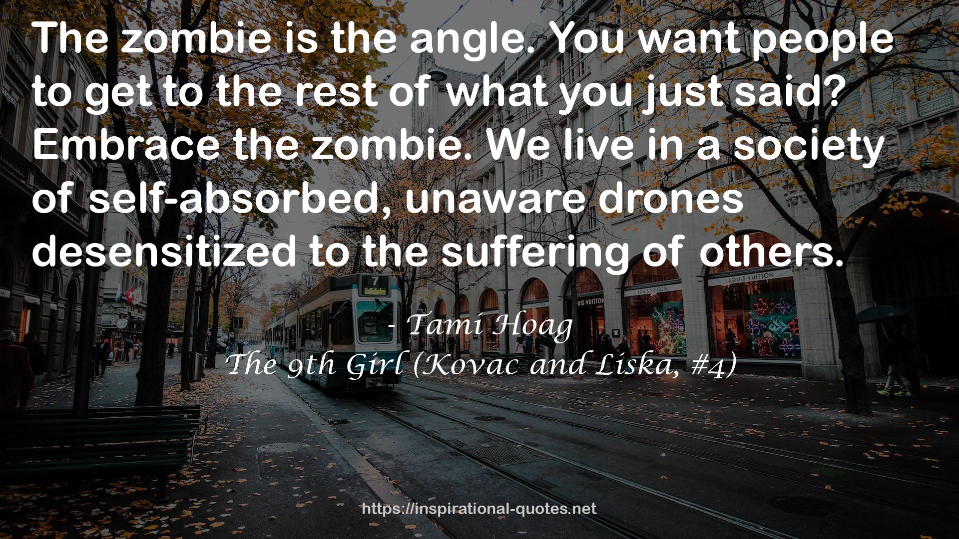 The 9th Girl (Kovac and Liska, #4) QUOTES