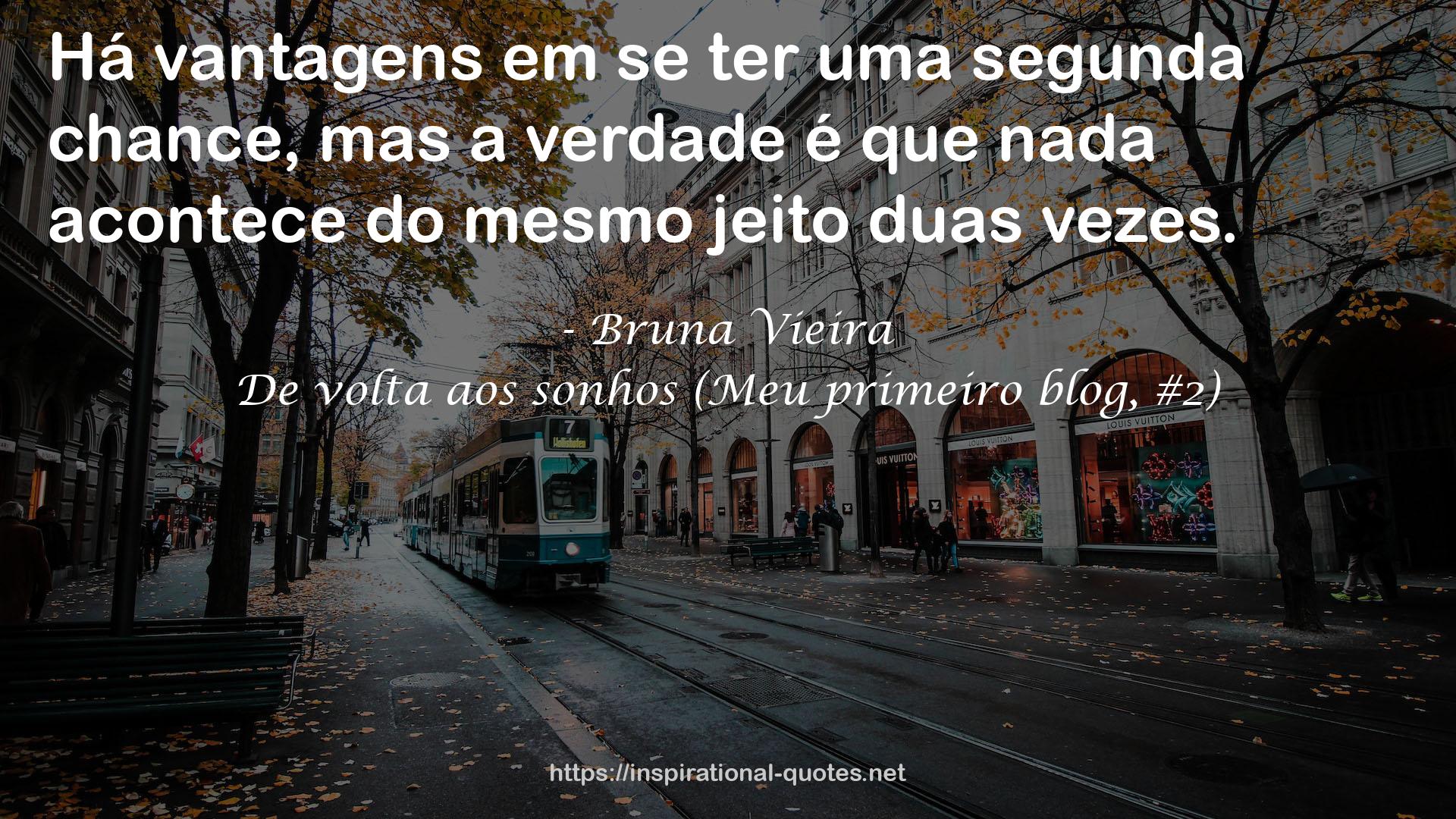 De volta aos sonhos (Meu primeiro blog, #2) QUOTES